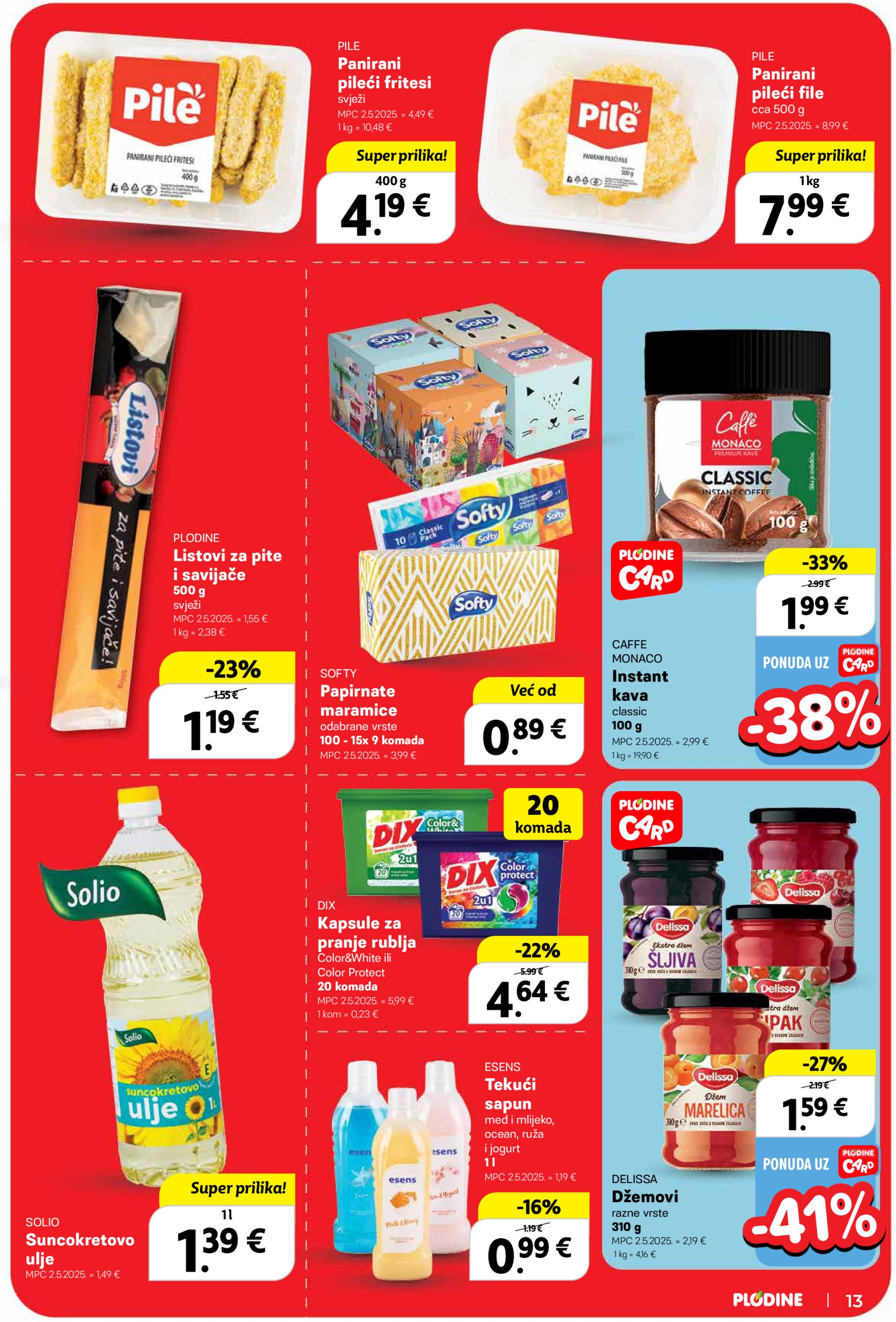 plodine - Prelistajte ovaj Plodine katalog, vrijedi od 04.06. do 10.06. - page: 13 plodine - Prelistajte ovaj Plodine katalog, vrijedi od 04.06. do 10.06. - page: 13