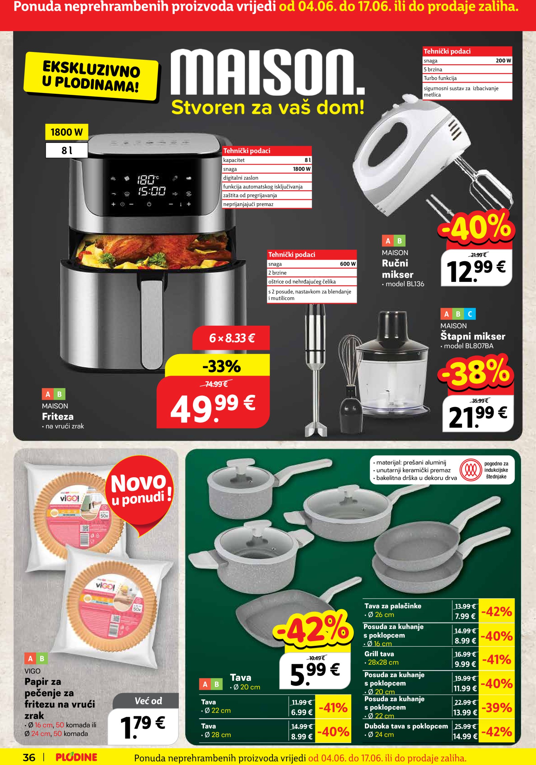 plodine - Prelistajte ovaj Plodine katalog, vrijedi od 04.06. do 10.06. - page: 36 plodine - Prelistajte ovaj Plodine katalog, vrijedi od 04.06. do 10.06. - page: 36