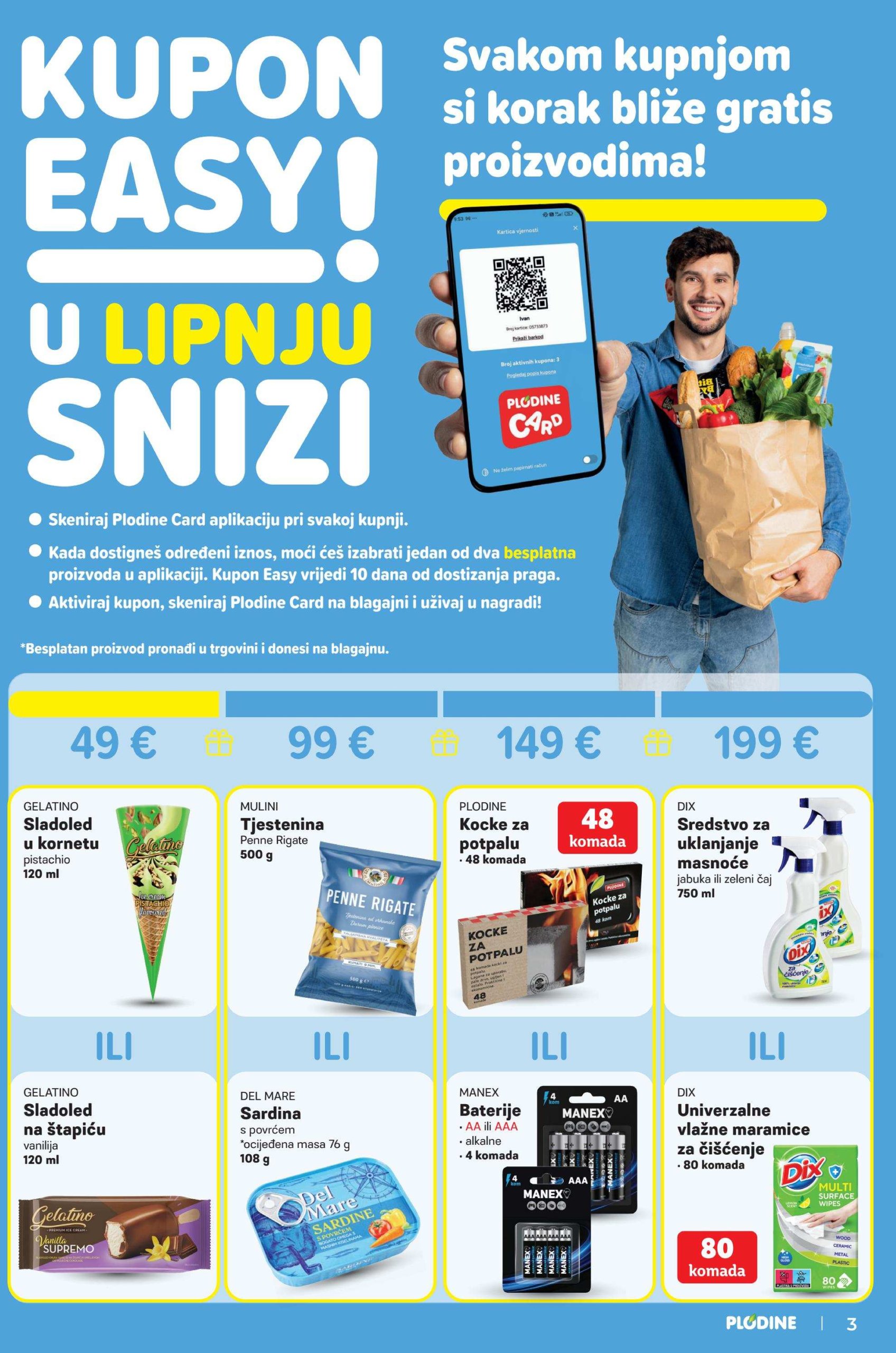 plodine - Prelistajte katalog Plodine, vrijedi od 18.06. do 24.06. - page: 3 plodine - Prelistajte katalog Plodine, vrijedi od 18.06. do 24.06. - page: 3