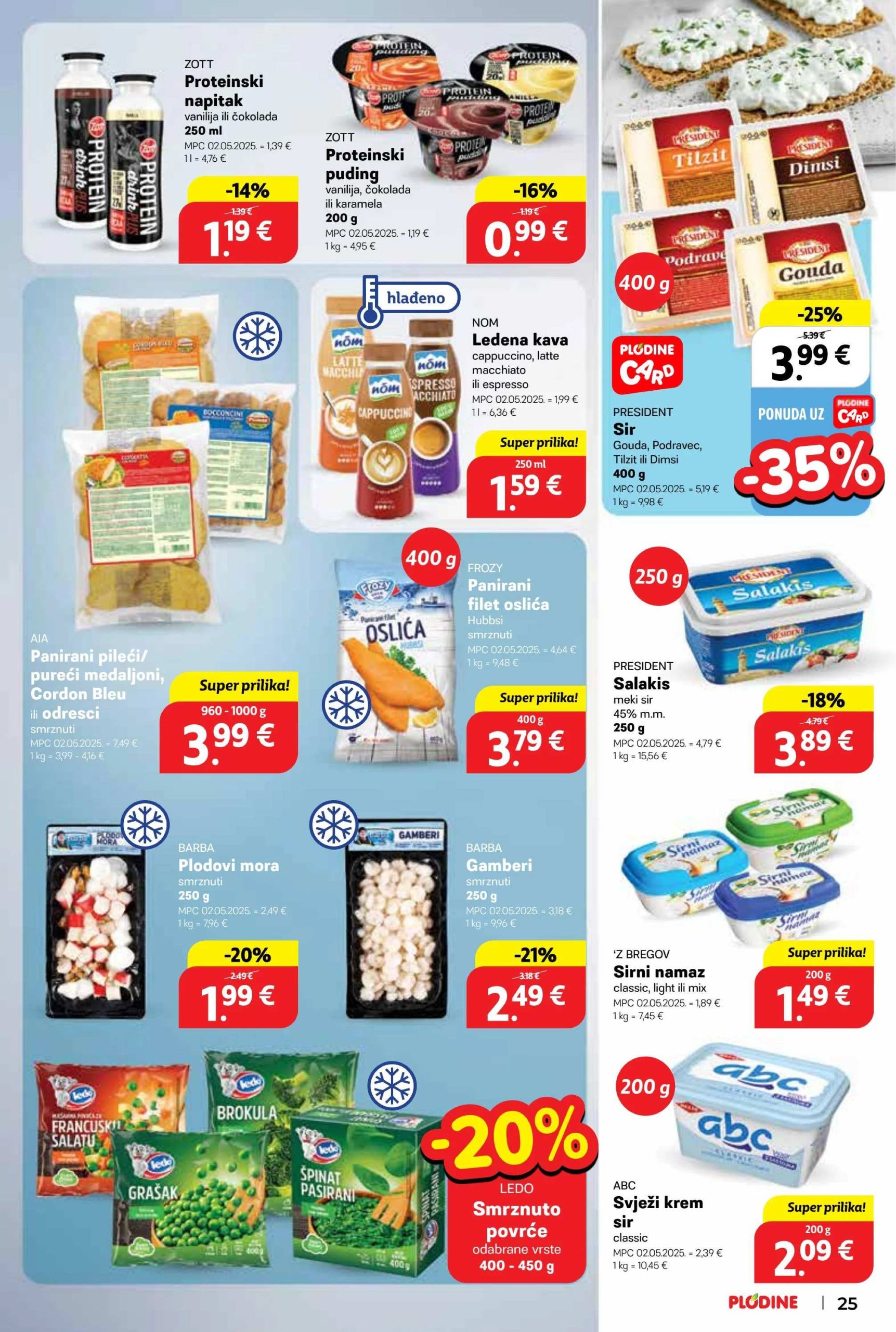 plodine - Prelistajte katalog Plodine, vrijedi od 25.06. do 01.07. - page: 25 plodine - Prelistajte katalog Plodine, vrijedi od 25.06. do 01.07. - page: 25