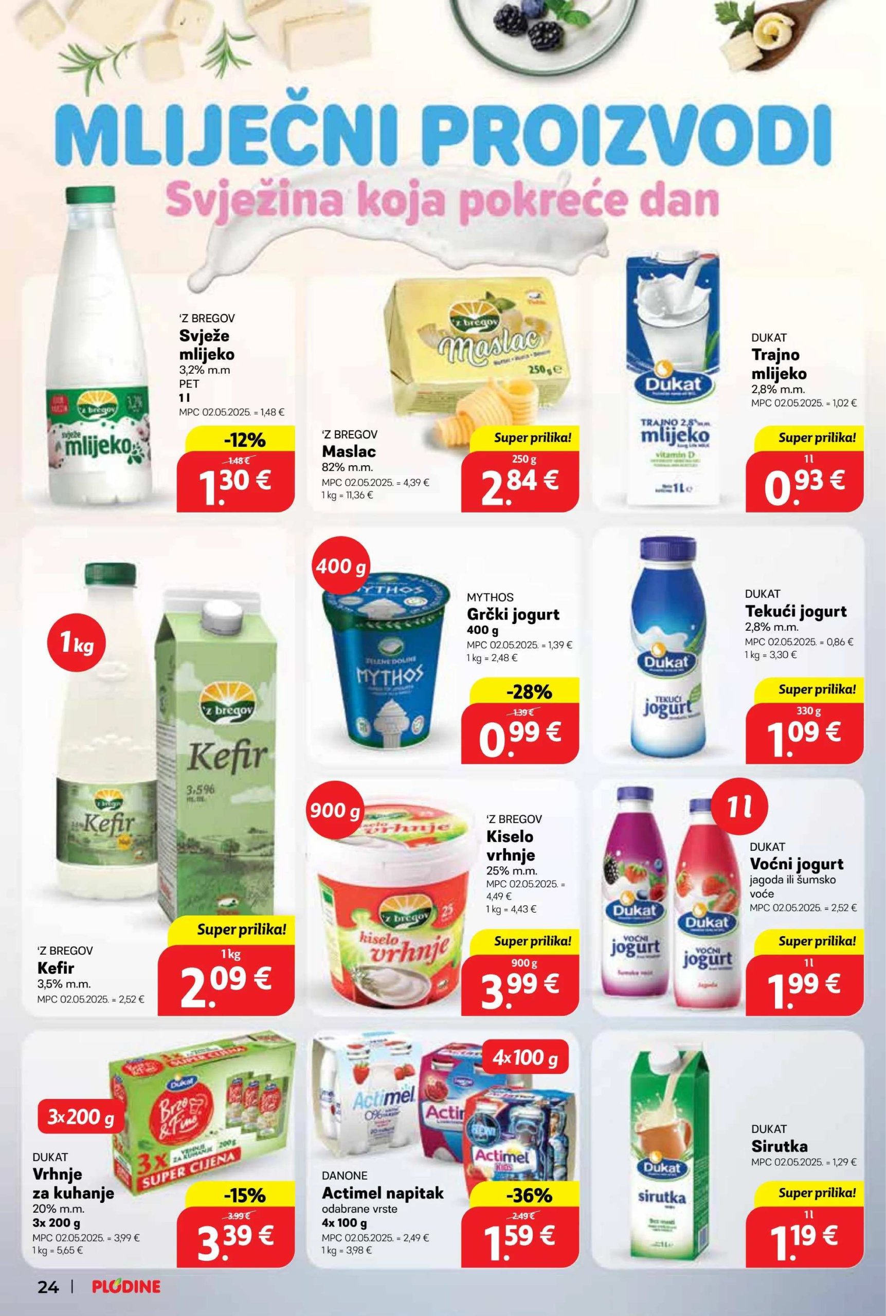 plodine - Prelistajte katalog Plodine, vrijedi od 25.06. do 01.07. - page: 24 plodine - Prelistajte katalog Plodine, vrijedi od 25.06. do 01.07. - page: 24