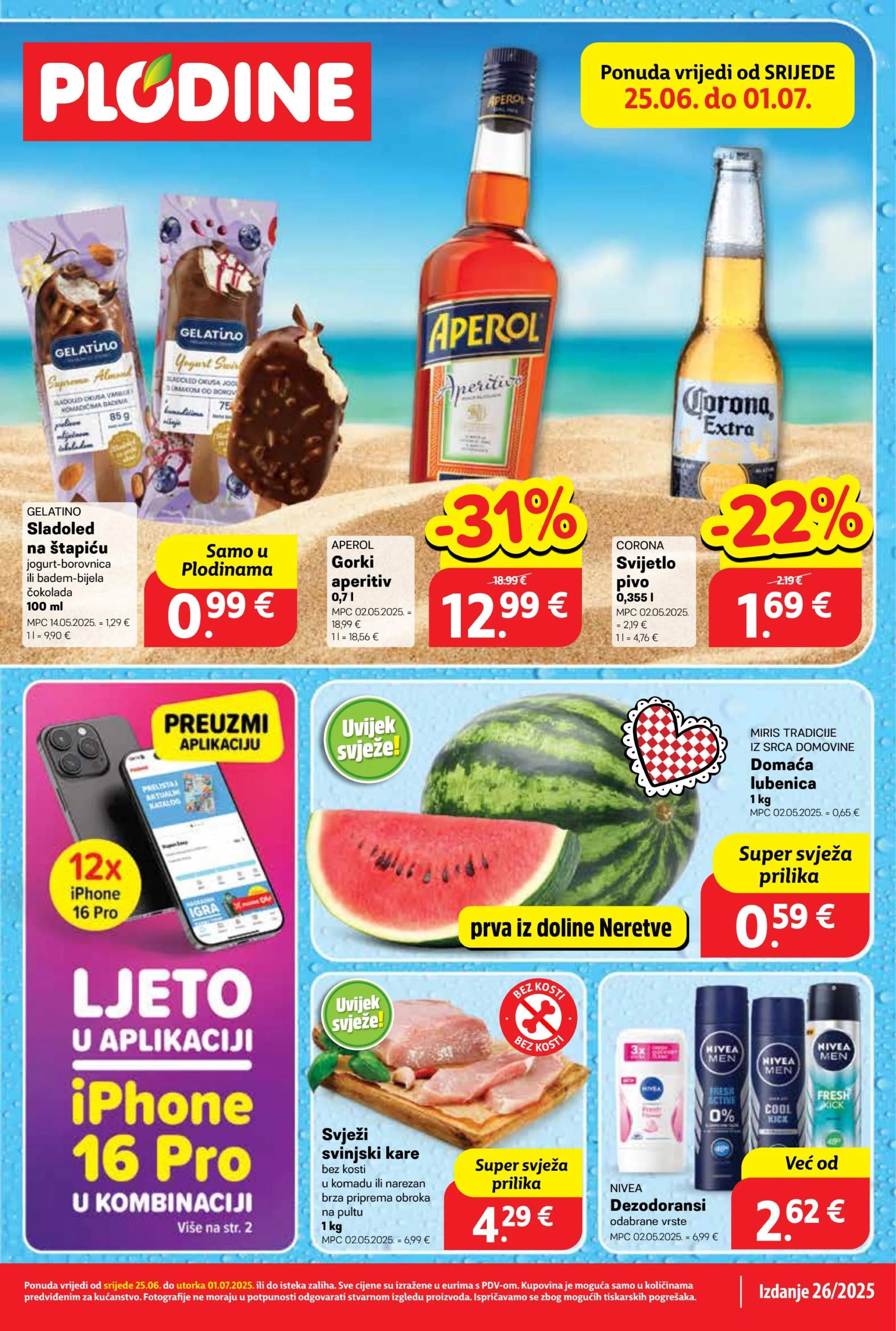plodine - Prelistajte katalog Plodine, vrijedi od 25.06. do 01.07. - page: 1 plodine - Prelistajte katalog Plodine, vrijedi od 25.06. do 01.07. - page: 1