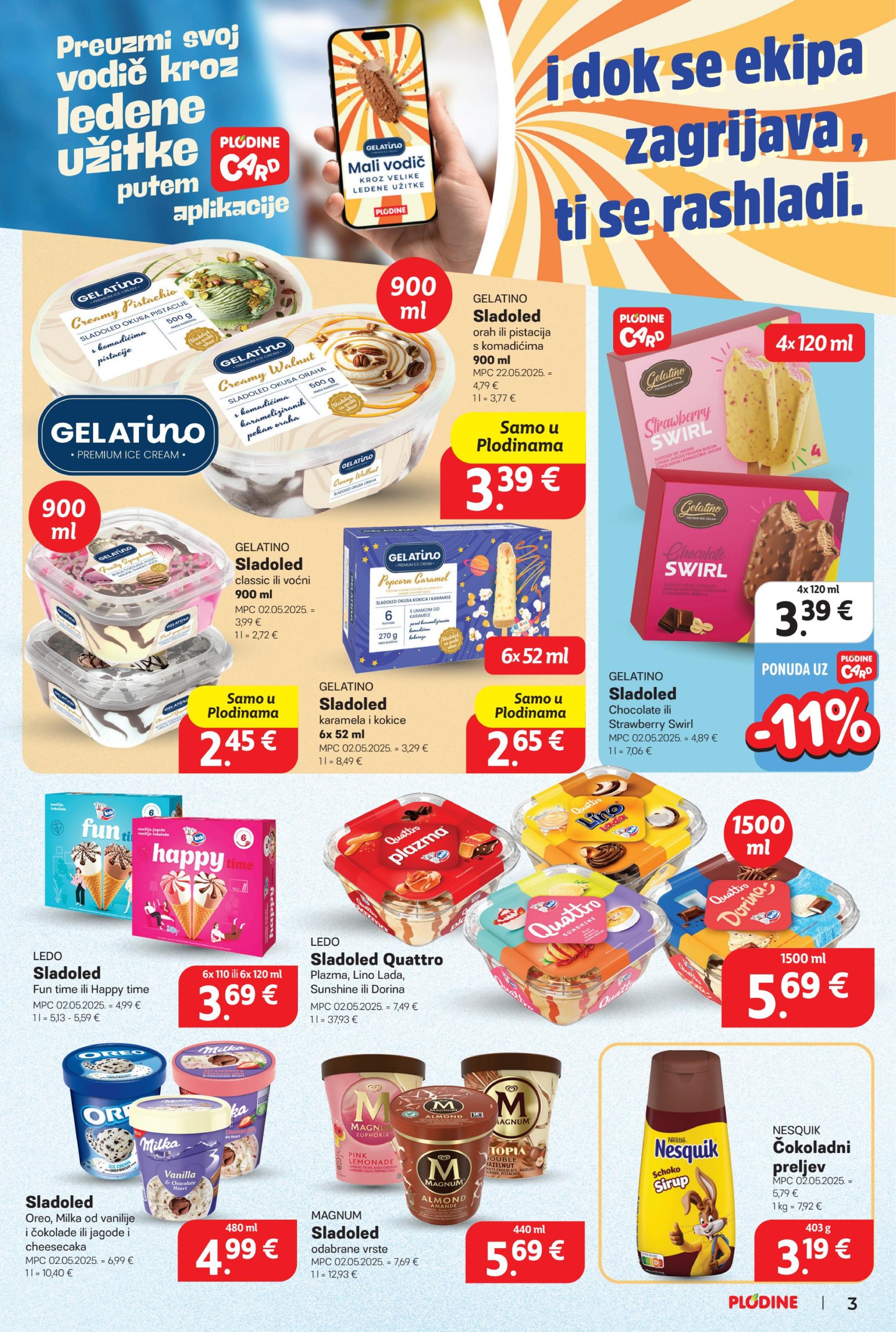 plodine - Prelistajte katalog Plodine, vrijedi od 09.07. do 15.07. - page: 3 plodine - Prelistajte katalog Plodine, vrijedi od 09.07. do 15.07. - page: 3