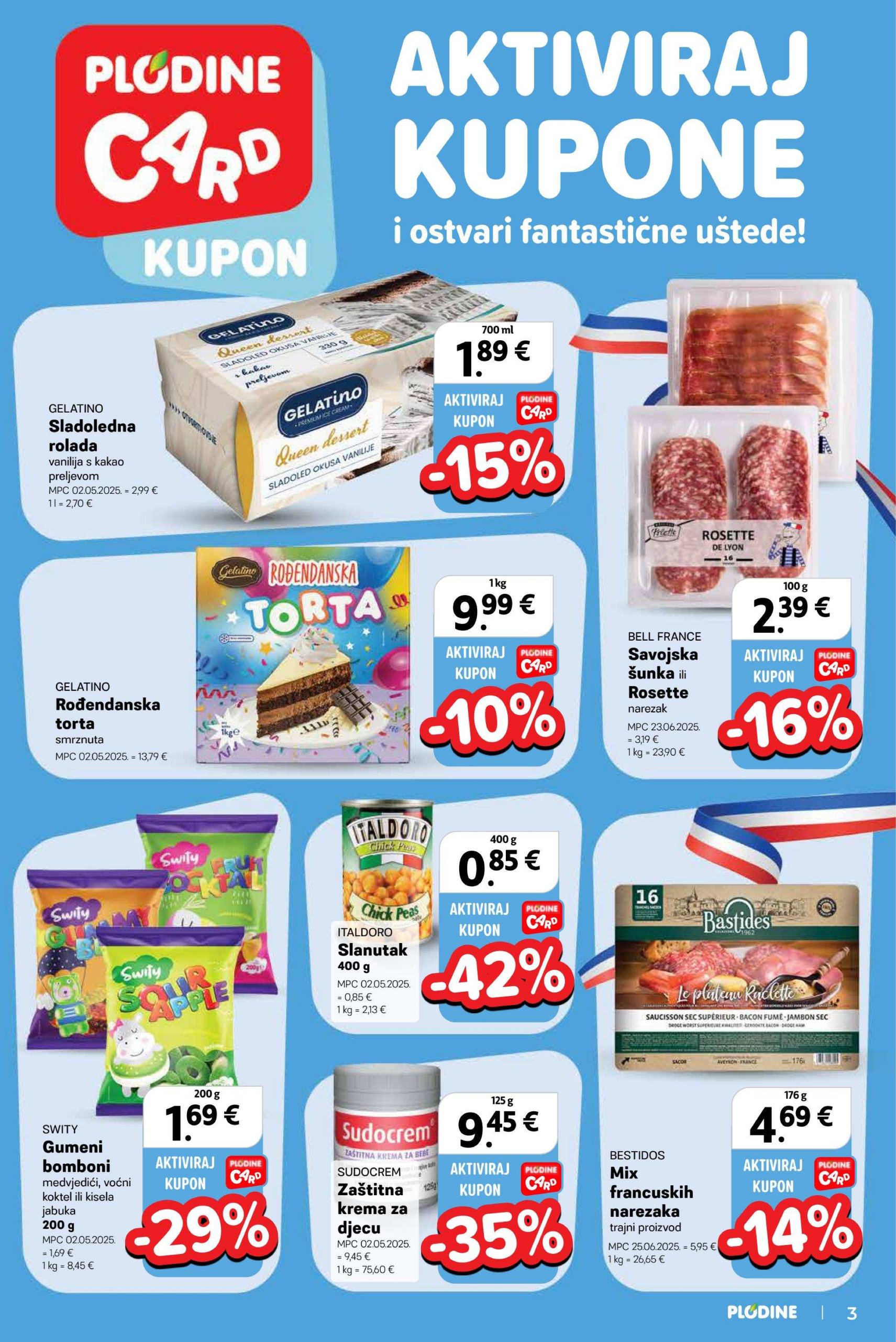 plodine - Prelistajte katalog Plodine, vrijedi od 16.07. do 22.07. - page: 3 plodine - Prelistajte katalog Plodine, vrijedi od 16.07. do 22.07. - page: 3