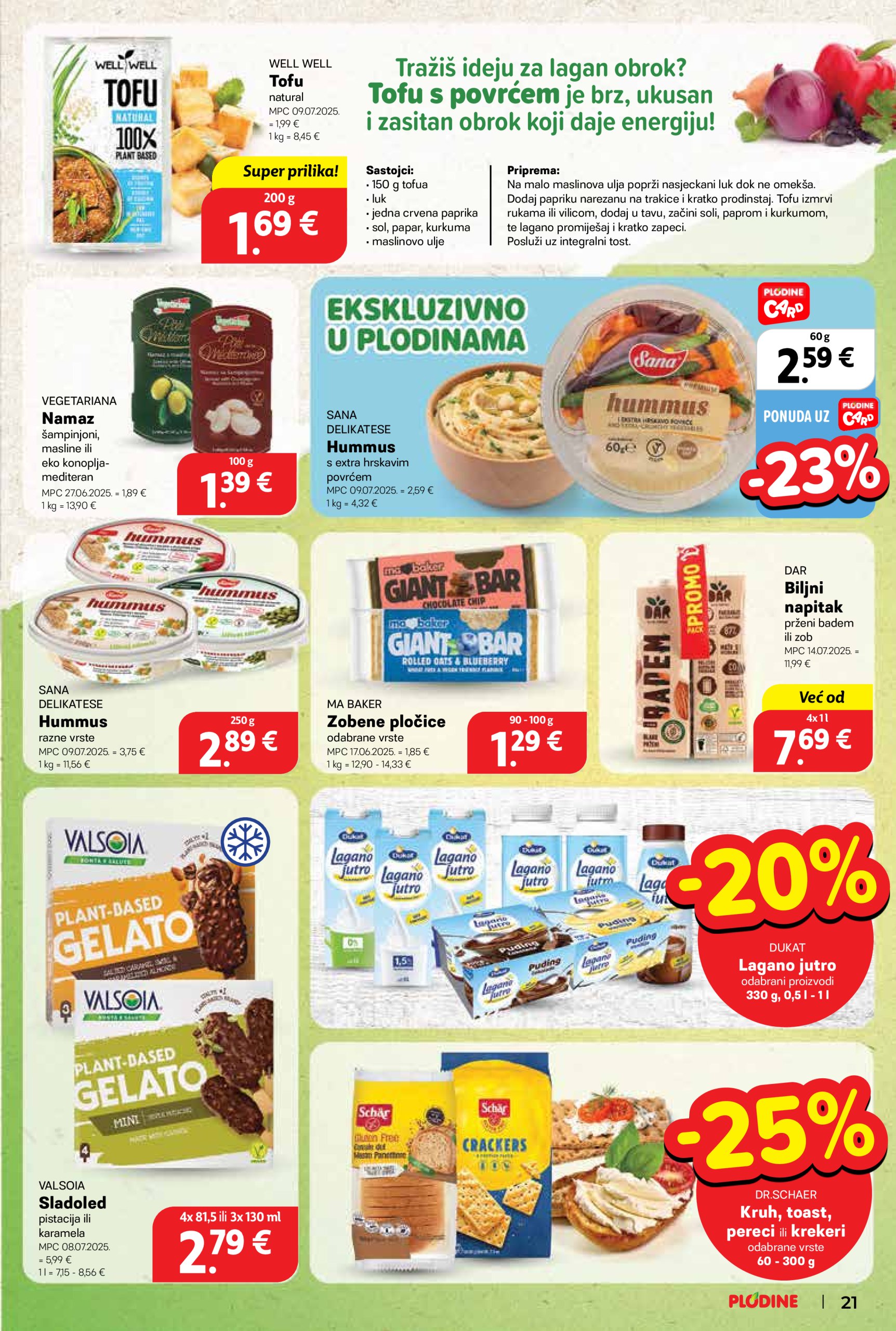 plodine - Prelistajte katalog Plodine, vrijedi od 23.07. do 29.07. - page: 21 plodine - Prelistajte katalog Plodine, vrijedi od 23.07. do 29.07. - page: 21
