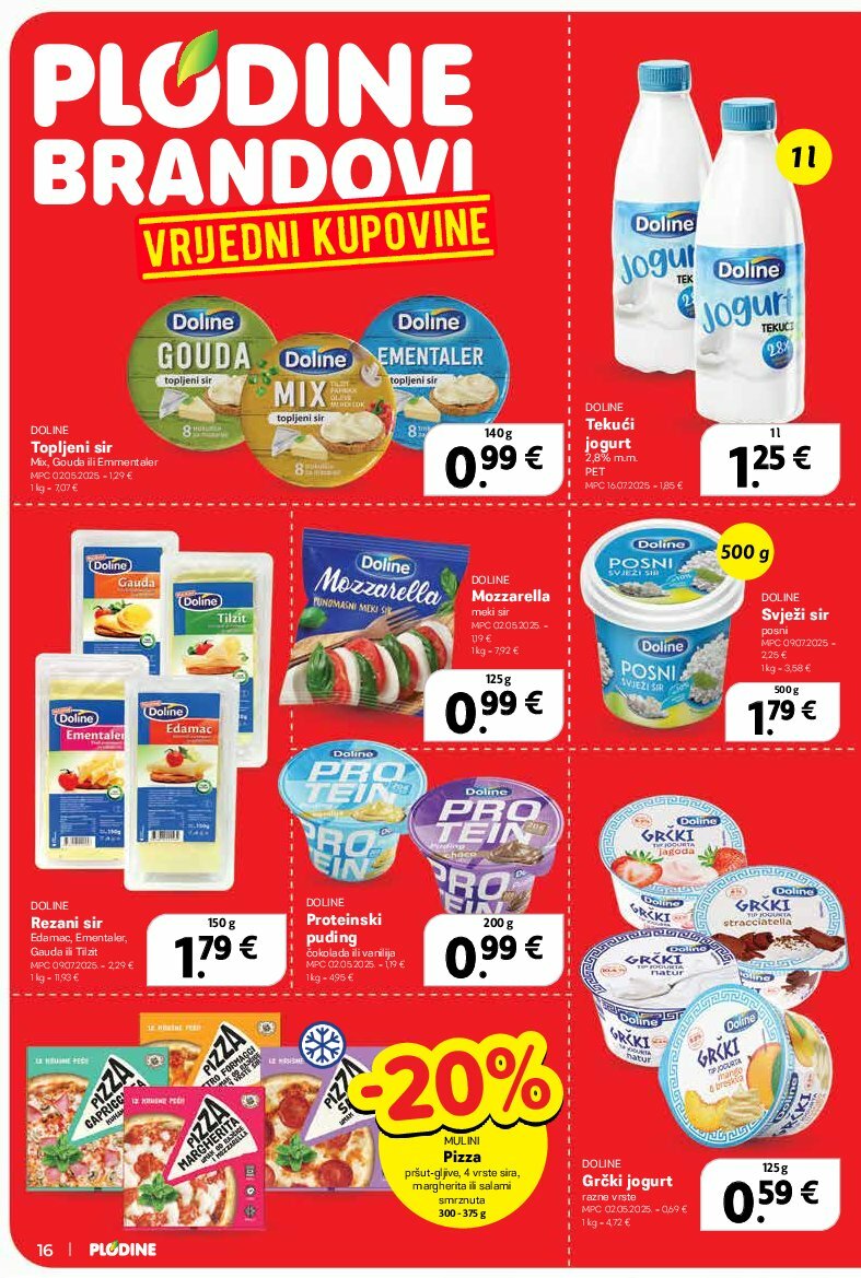 plodine - Prelistajte katalog Plodine, vrijedi od 13.08. do 19.08. - page: 16