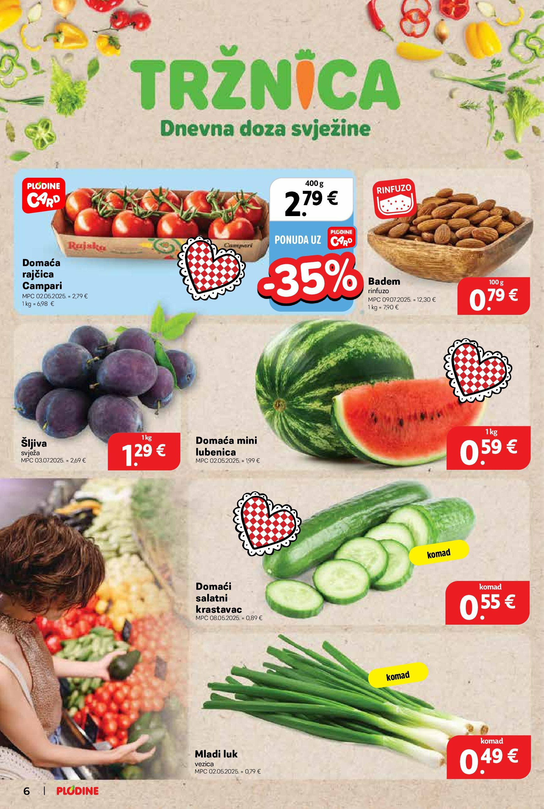 plodine - Prelistajte katalog Plodine, vrijedi od 20.08. do 26.08. - page: 6 plodine - Prelistajte katalog Plodine, vrijedi od 20.08. do 26.08. - page: 6