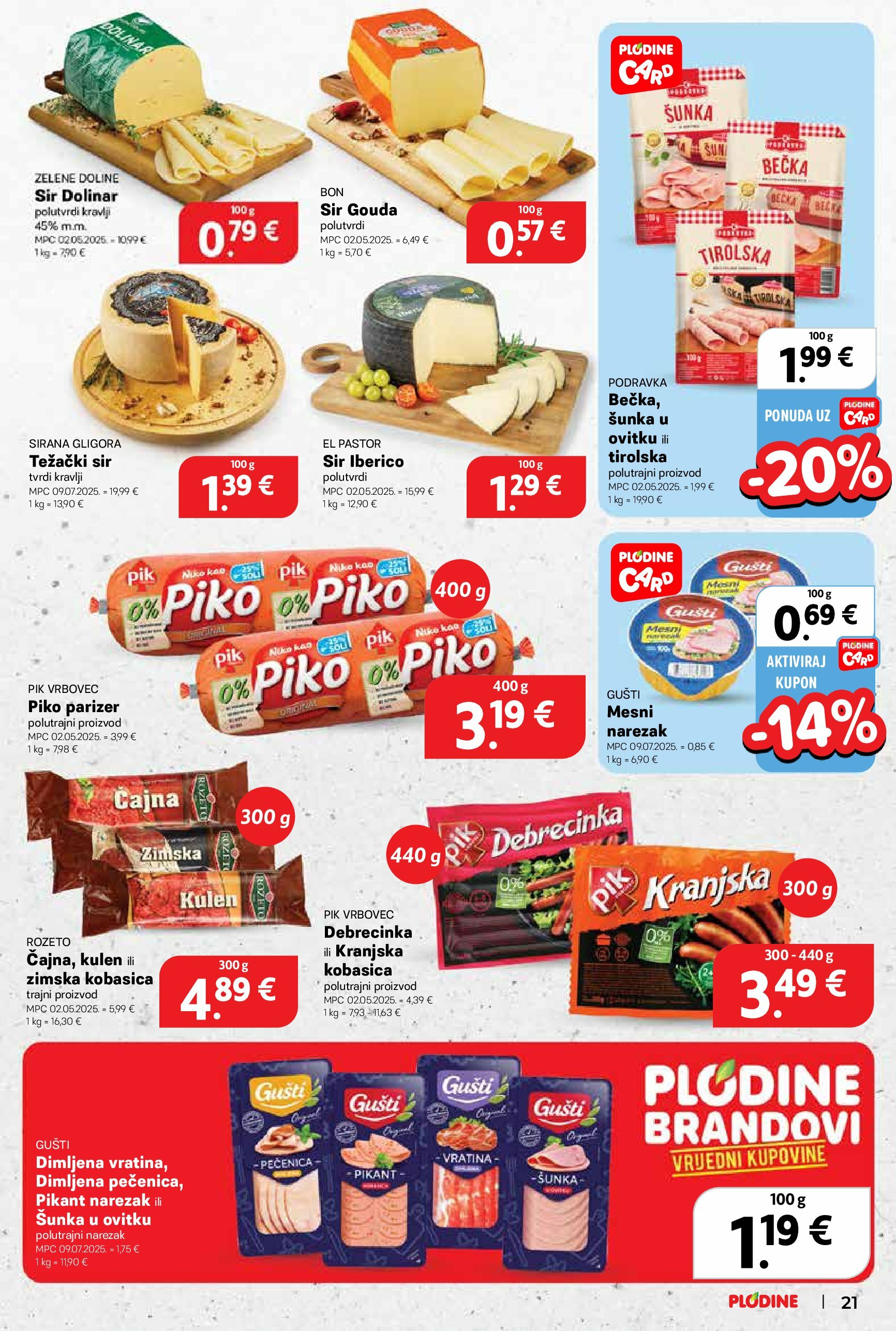 plodine - Prelistajte katalog Plodine, vrijedi od 20.08. do 26.08. - page: 21 plodine - Prelistajte katalog Plodine, vrijedi od 20.08. do 26.08. - page: 21