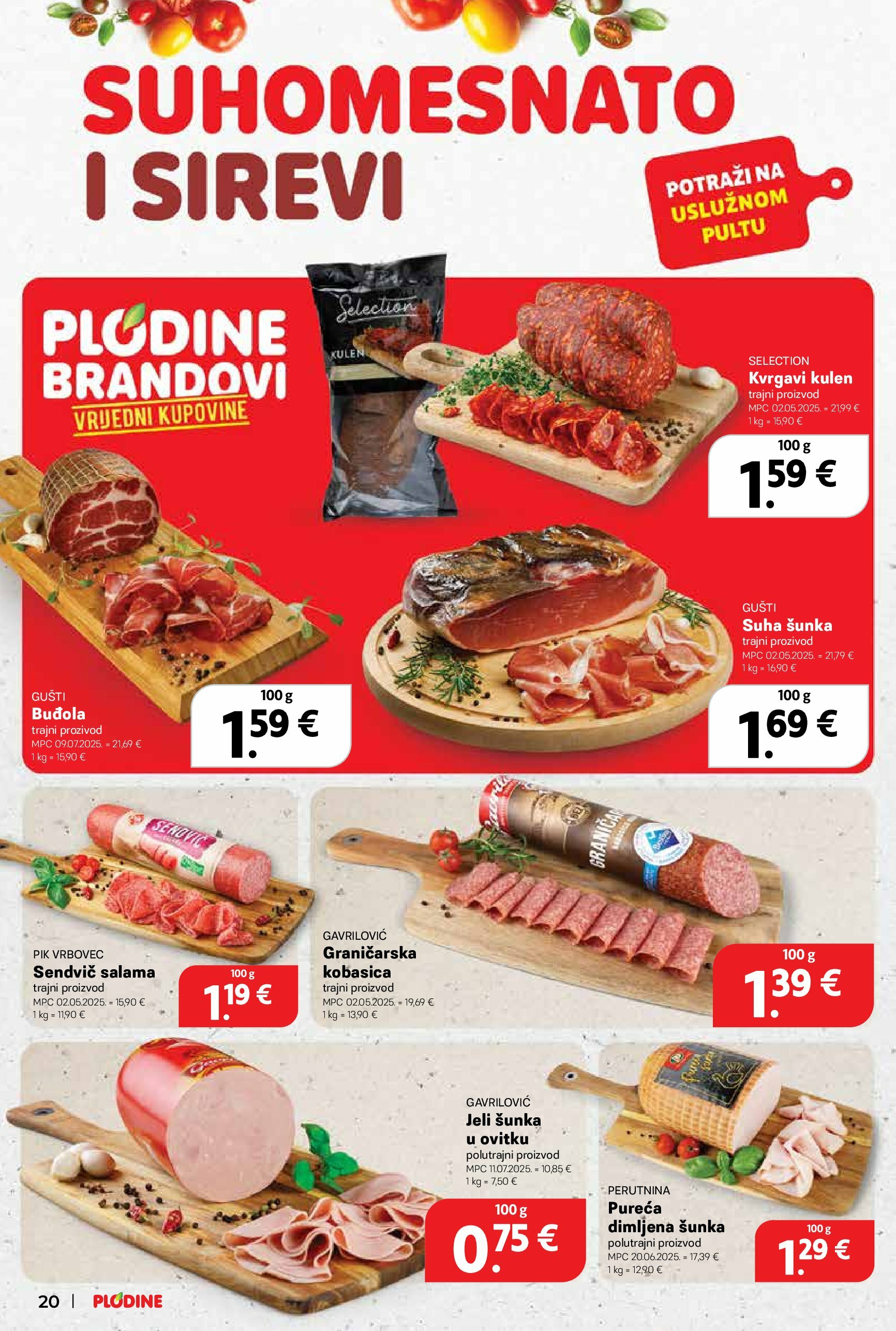 plodine - Prelistajte katalog Plodine, vrijedi od 20.08. do 26.08. - page: 20 plodine - Prelistajte katalog Plodine, vrijedi od 20.08. do 26.08. - page: 20