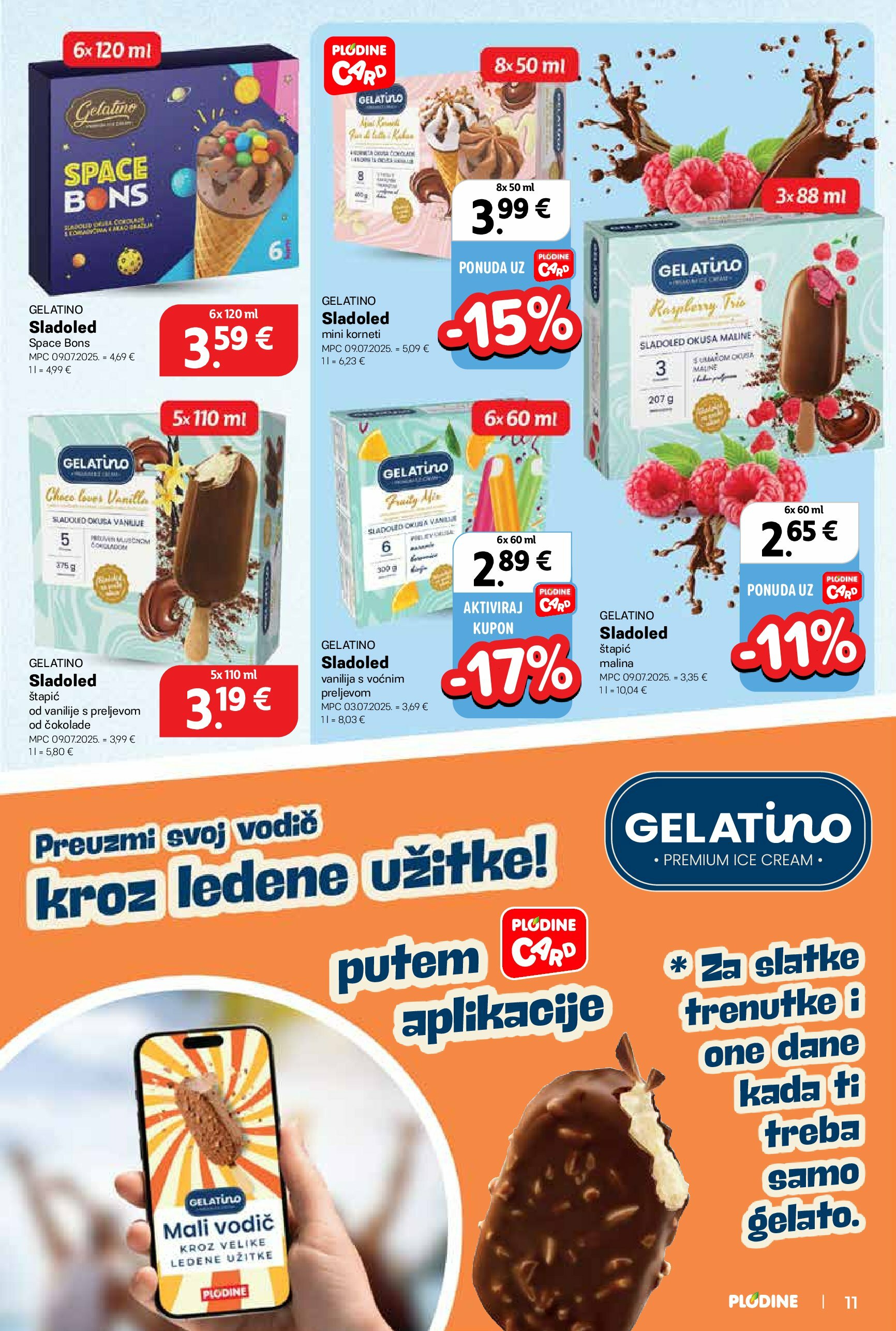plodine - Prelistajte katalog Plodine, vrijedi od 20.08. do 26.08. - page: 11 plodine - Prelistajte katalog Plodine, vrijedi od 20.08. do 26.08. - page: 11
