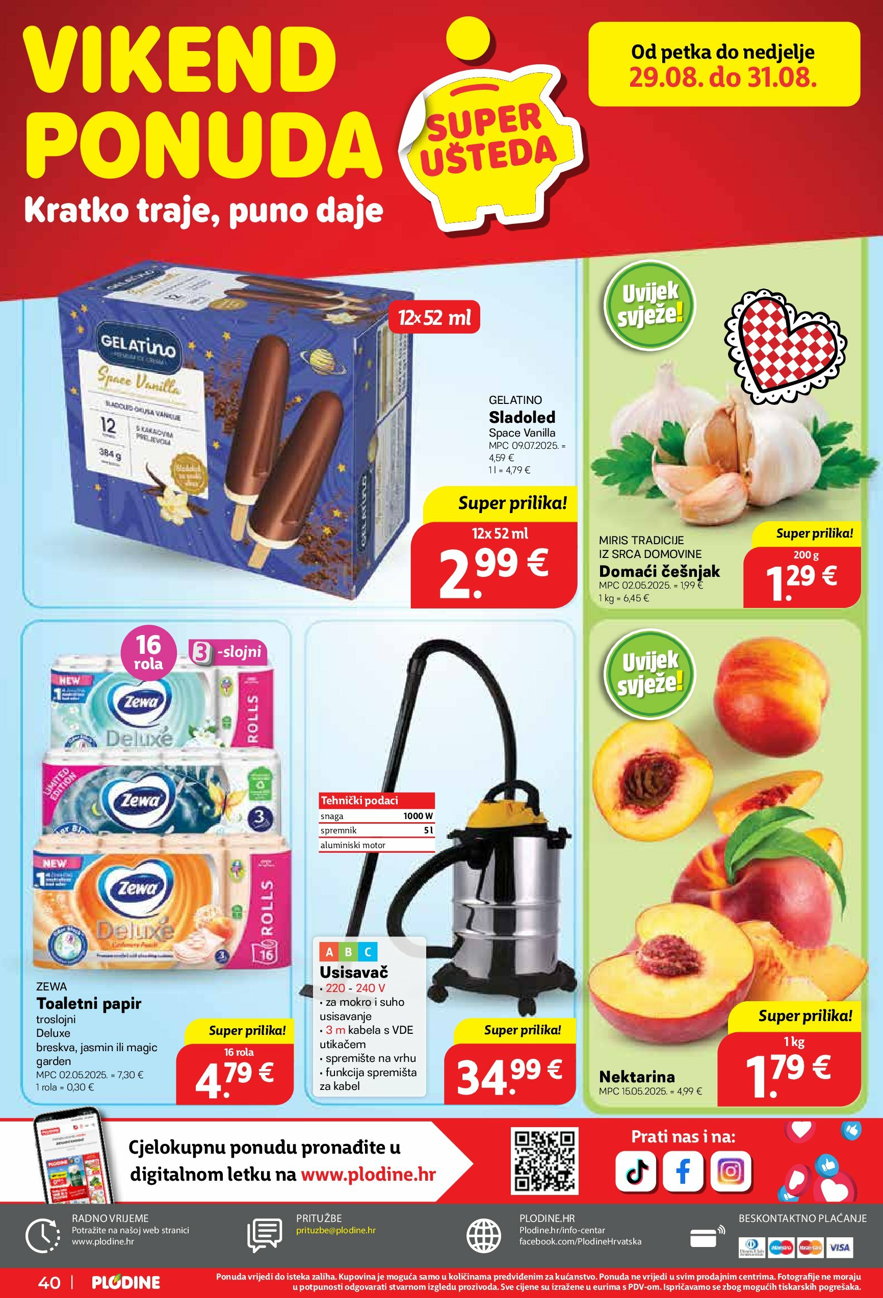plodine - Prelistajte katalog Plodine, vrijedi od 27.08. do 02.09. - page: 40 plodine - Prelistajte katalog Plodine, vrijedi od 27.08. do 02.09. - page: 40