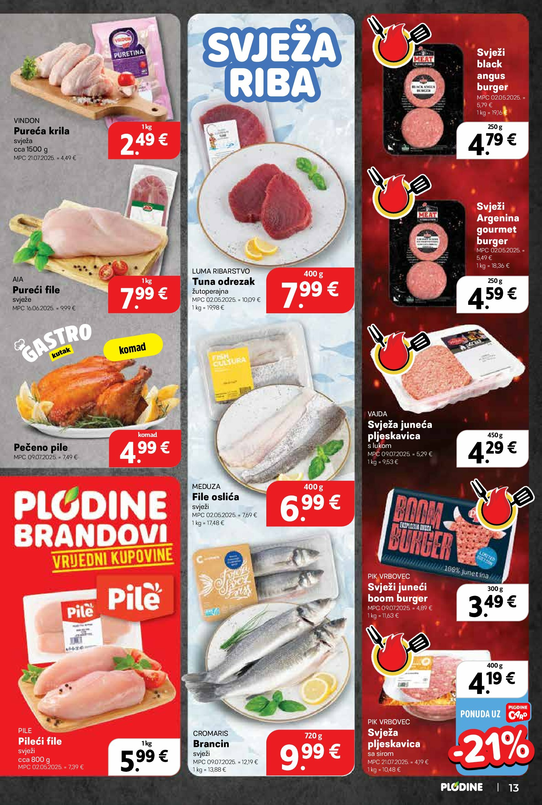 plodine - Prelistajte katalog Plodine, vrijedi od 27.08. do 02.09. - page: 13 plodine - Prelistajte katalog Plodine, vrijedi od 27.08. do 02.09. - page: 13