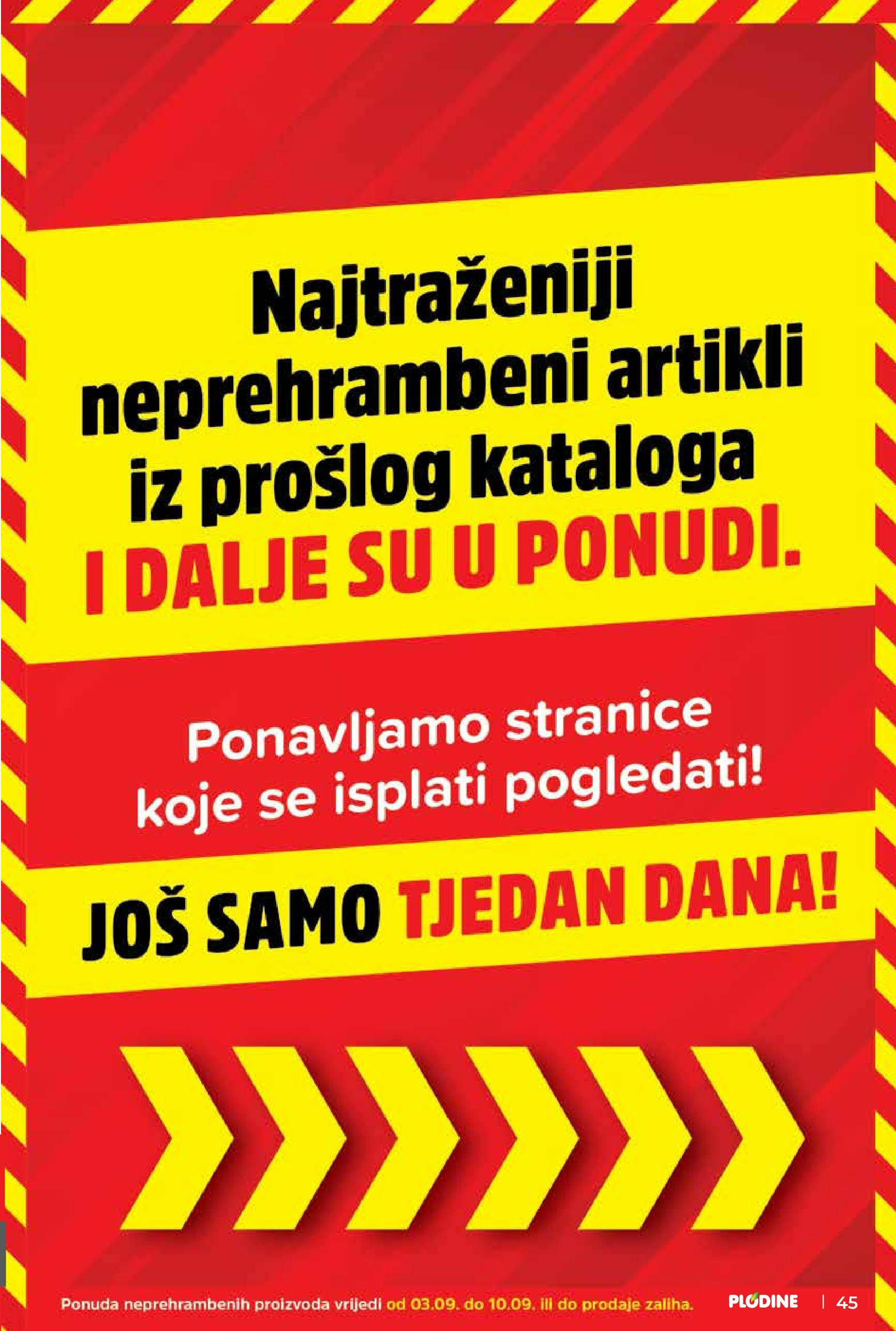 plodine - Prelistajte katalog Plodine, vrijedi od 03.09. do 09.09. - page: 45 plodine - Prelistajte katalog Plodine, vrijedi od 03.09. do 09.09. - page: 45