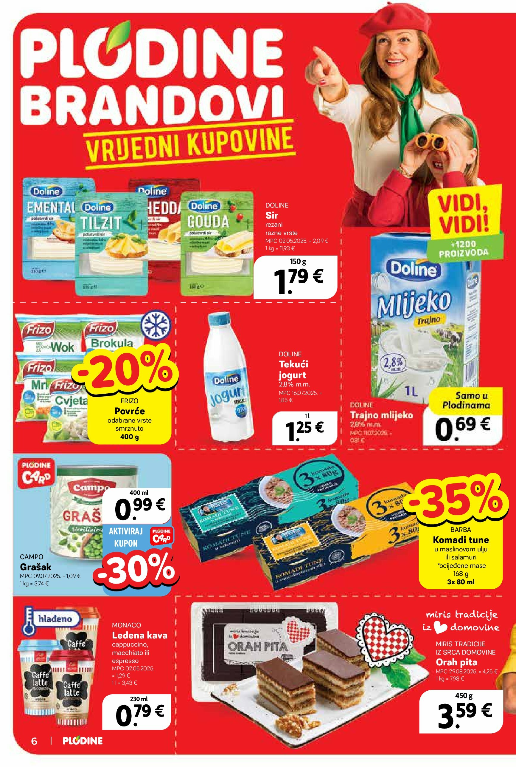 plodine - Prelistajte katalog Plodine, vrijedi od 03.09. do 09.09. - page: 6 plodine - Prelistajte katalog Plodine, vrijedi od 03.09. do 09.09. - page: 6
