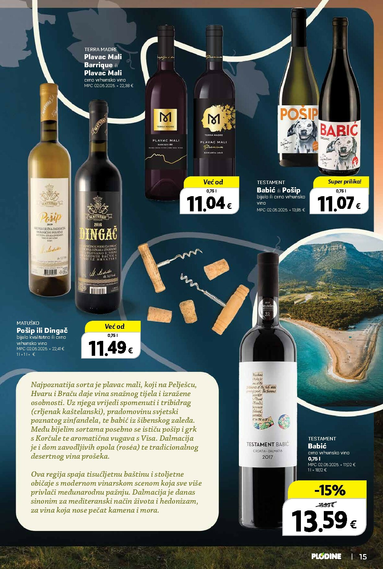 plodine - Prelistajte katalog Plodine - Vinski putopisi iz Hrvatske i svijeta, vrijedi od 01.10. do 14.10. - page: 15