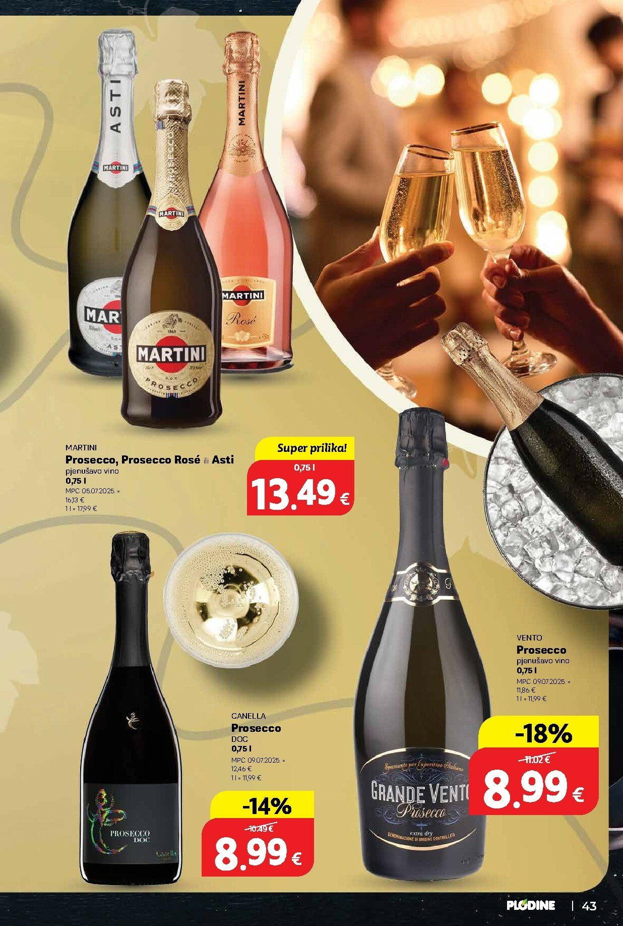plodine - Prelistajte katalog Plodine - Vinski putopisi iz Hrvatske i svijeta, vrijedi od 01.10. do 14.10. - page: 43