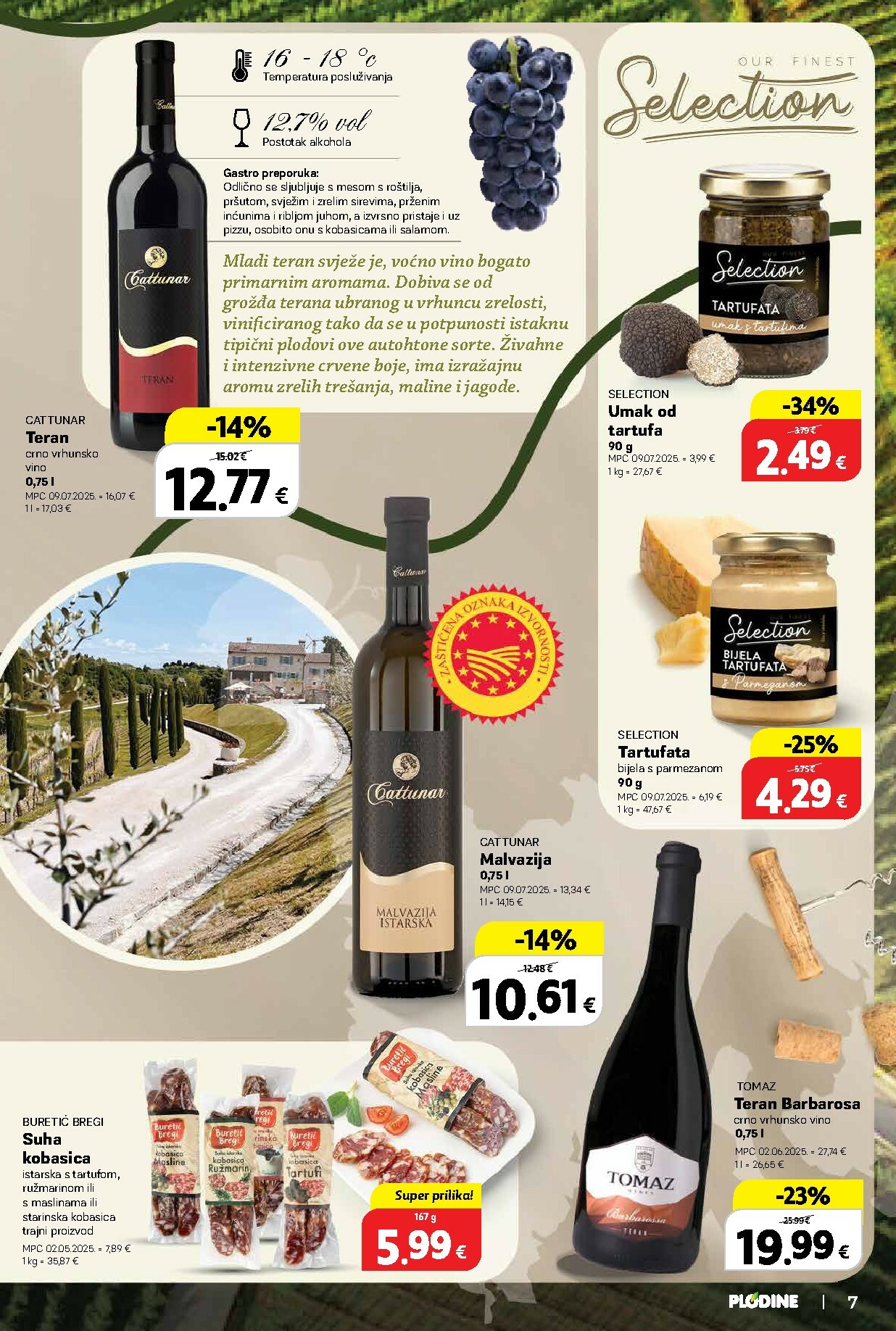plodine - Prelistajte katalog Plodine - Vinski putopisi iz Hrvatske i svijeta, vrijedi od 01.10. do 14.10. - page: 7
