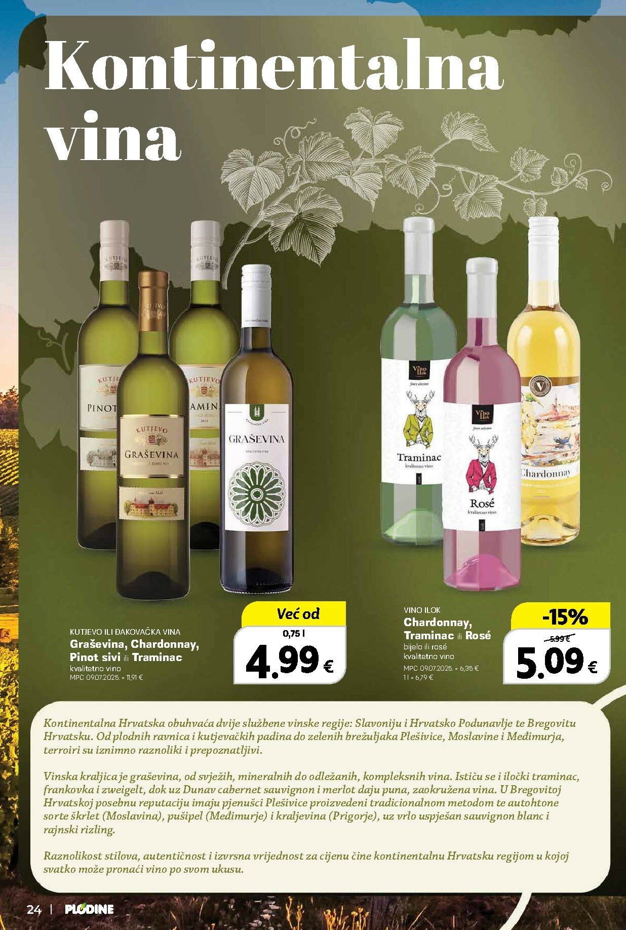 plodine - Prelistajte katalog Plodine - Vinski putopisi iz Hrvatske i svijeta, vrijedi od 01.10. do 14.10. - page: 24
