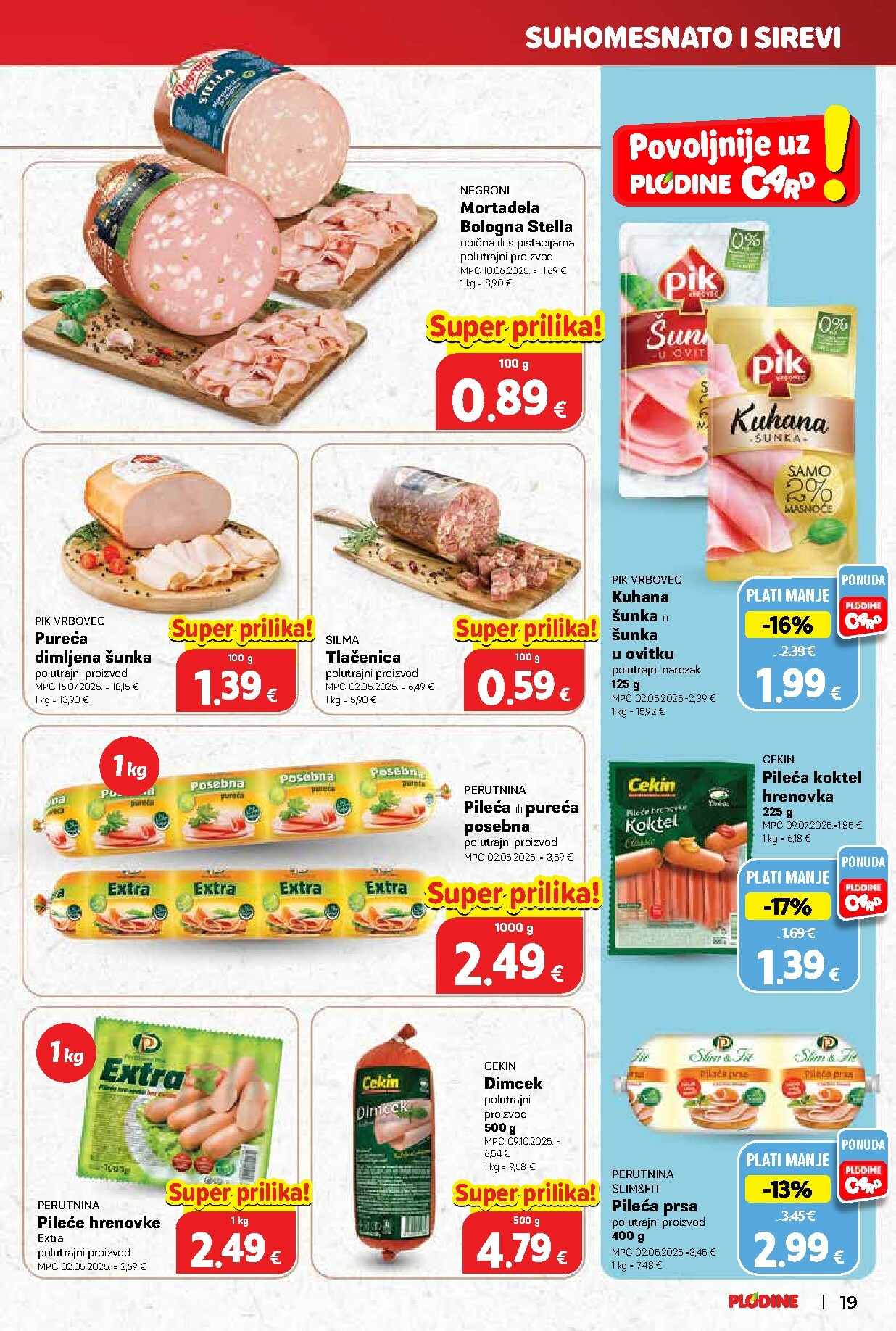 plodine - Prelistajte katalog Plodine, vrijedi od 22.10. do 28.10. - page: 19 plodine - Prelistajte katalog Plodine, vrijedi od 22.10. do 28.10. - page: 19