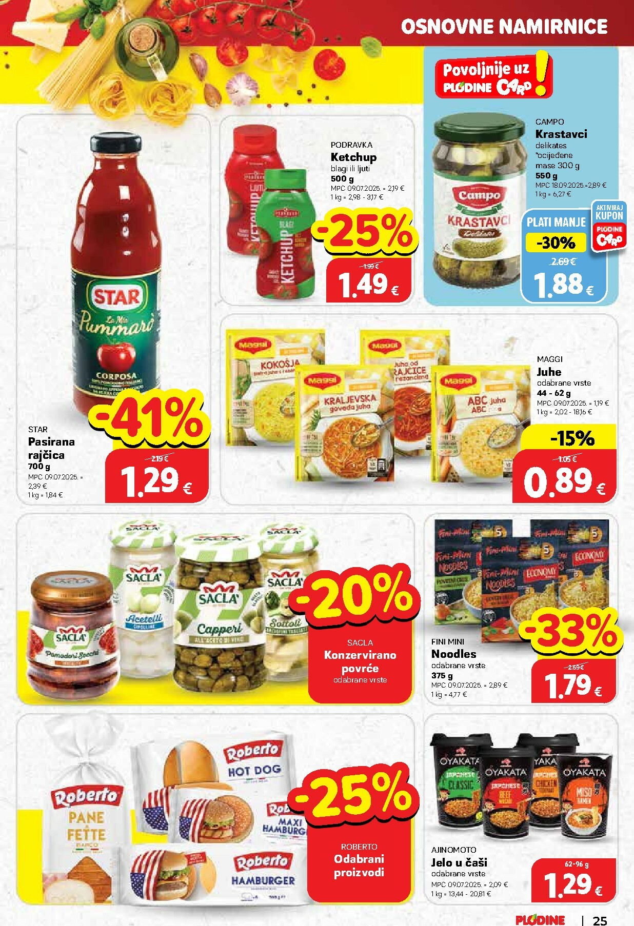 plodine - Prelistajte katalog Plodine, vrijedi od 22.10. do 28.10. - page: 25 plodine - Prelistajte katalog Plodine, vrijedi od 22.10. do 28.10. - page: 25