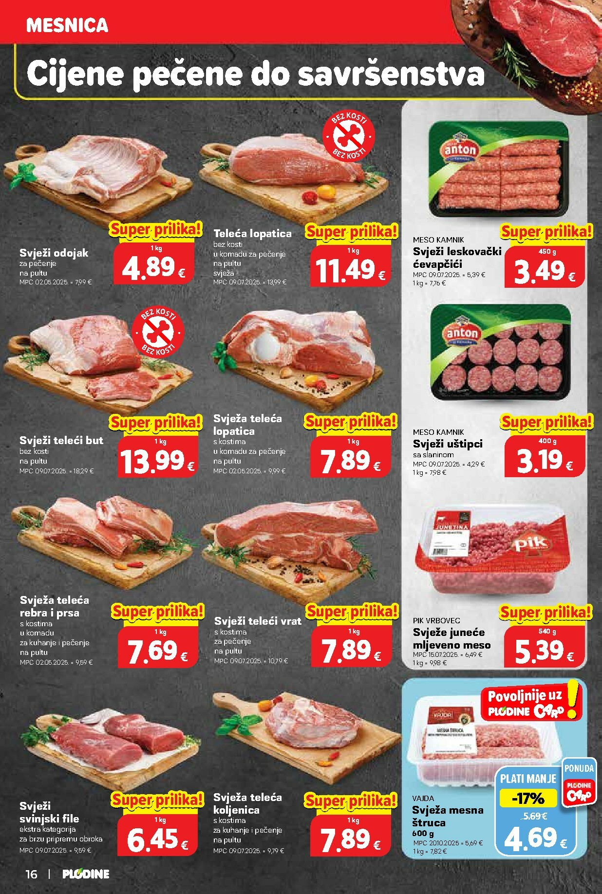plodine - Prelistajte katalog Plodine, vrijedi od 22.10. do 28.10. - page: 16 plodine - Prelistajte katalog Plodine, vrijedi od 22.10. do 28.10. - page: 16