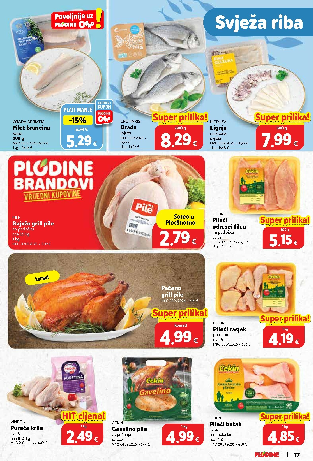 plodine - Prelistajte katalog Plodine, vrijedi od 22.10. do 28.10. - page: 17 plodine - Prelistajte katalog Plodine, vrijedi od 22.10. do 28.10. - page: 17