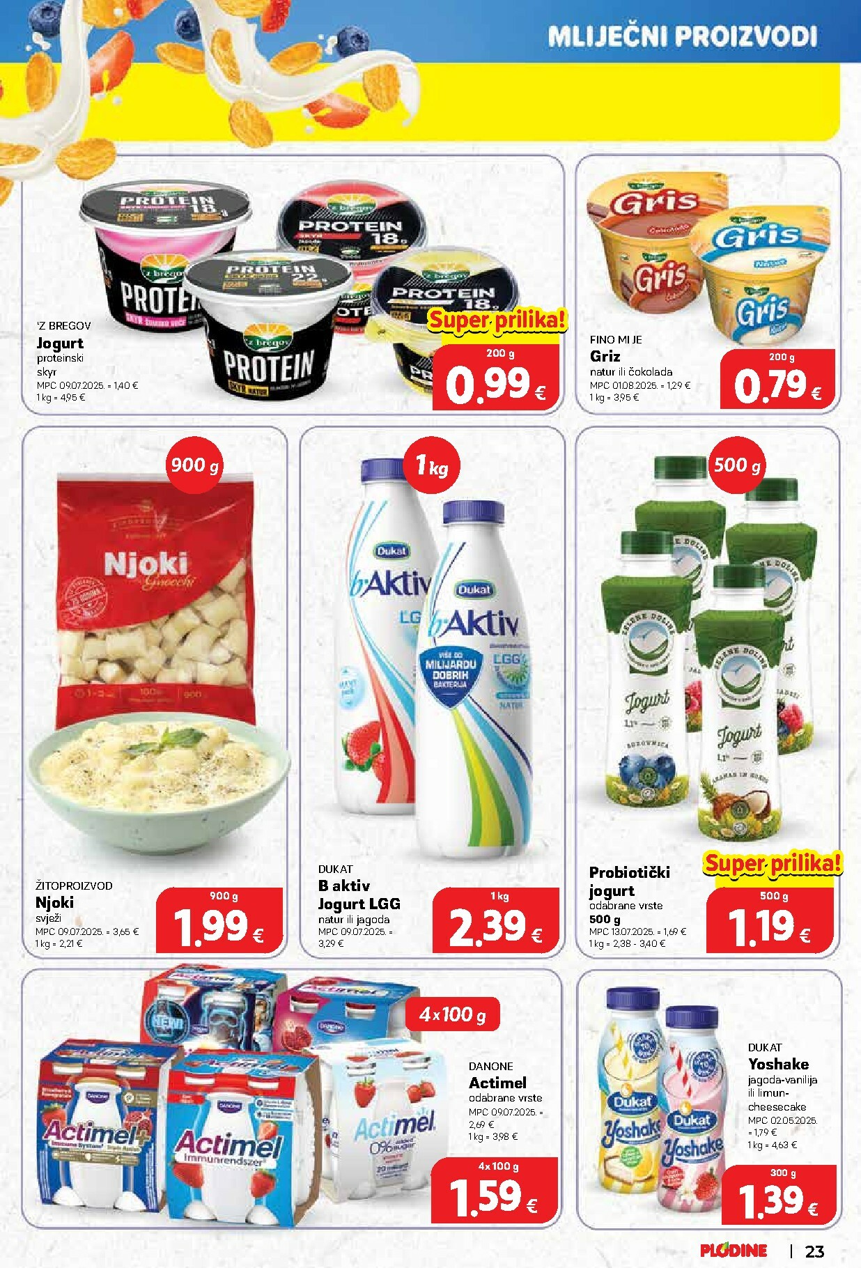 plodine - Prelistajte katalog Plodine, vrijedi od 29.10. do 04.11. - page: 23 plodine - Prelistajte katalog Plodine, vrijedi od 29.10. do 04.11. - page: 23