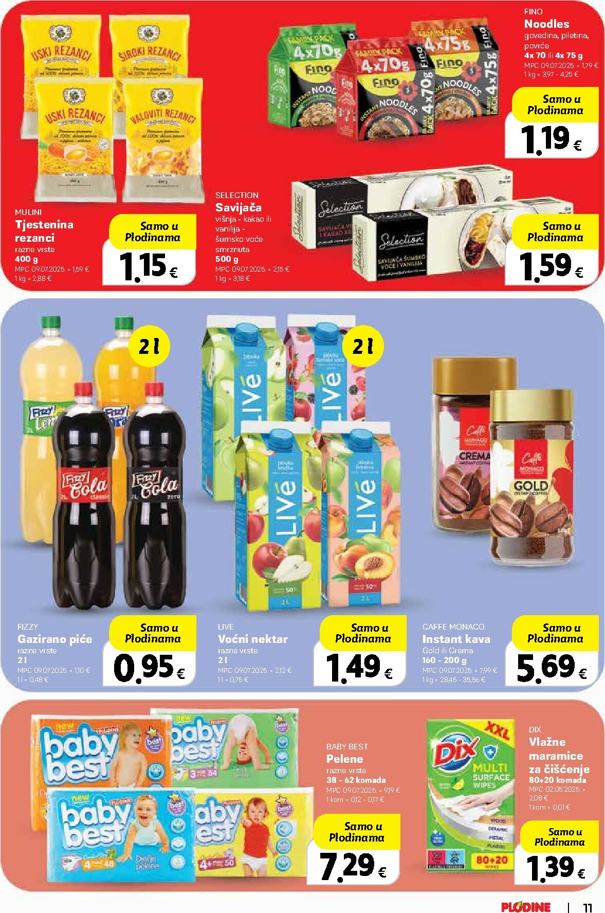 plodine - Prelistajte katalog Plodine, vrijedi od 29.10. do 04.11. - page: 11 plodine - Prelistajte katalog Plodine, vrijedi od 29.10. do 04.11. - page: 11