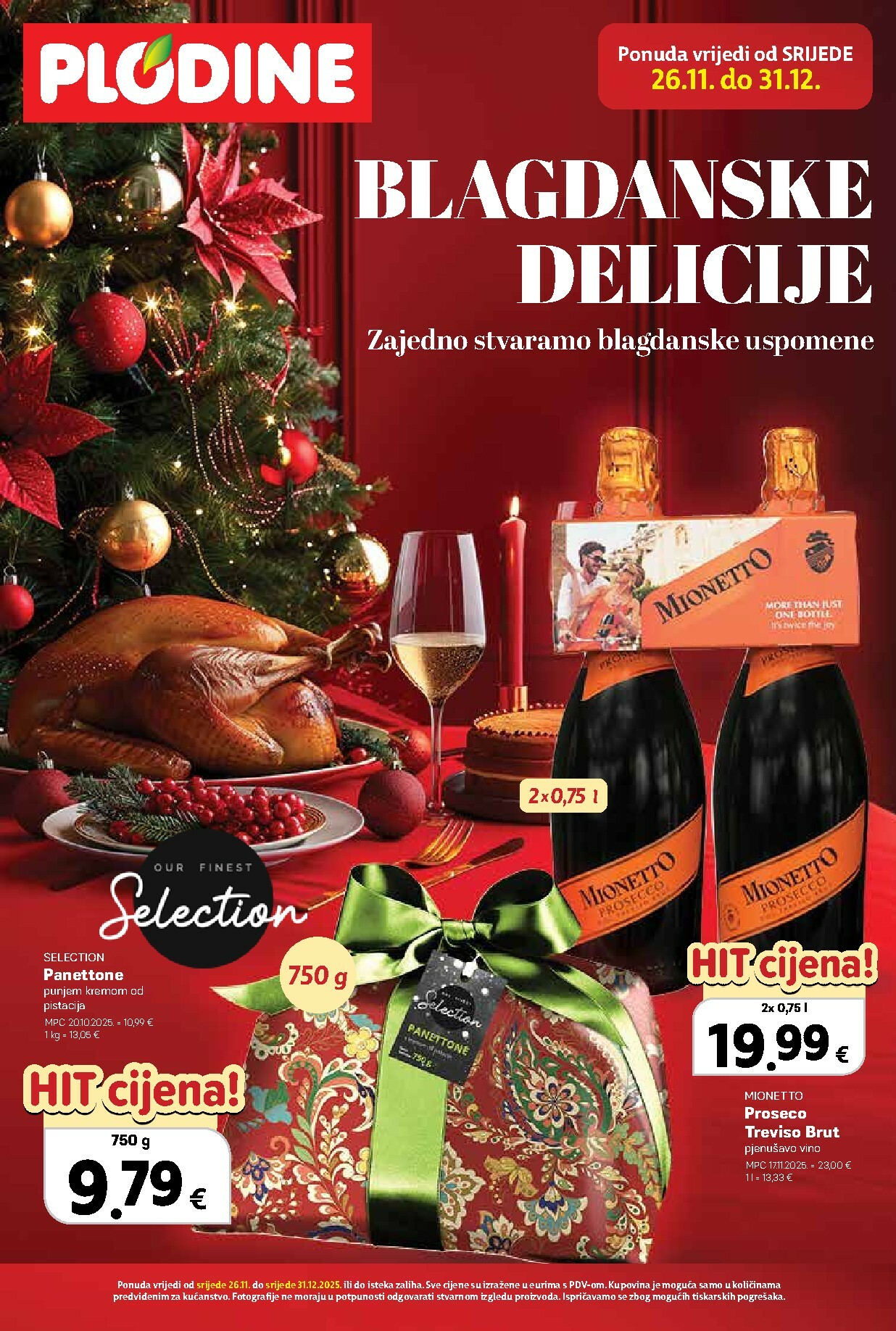 plodine - Prelistajte katalog Plodine - Blagdanske delicije, vrijedi od 26.11. do 31.12.