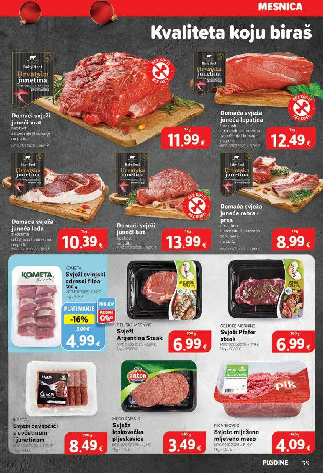 plodine - Prelistajte katalog Plodine - Otvorenje Rugvica, vrijedi od 11.12. do 16.12. - page: 39