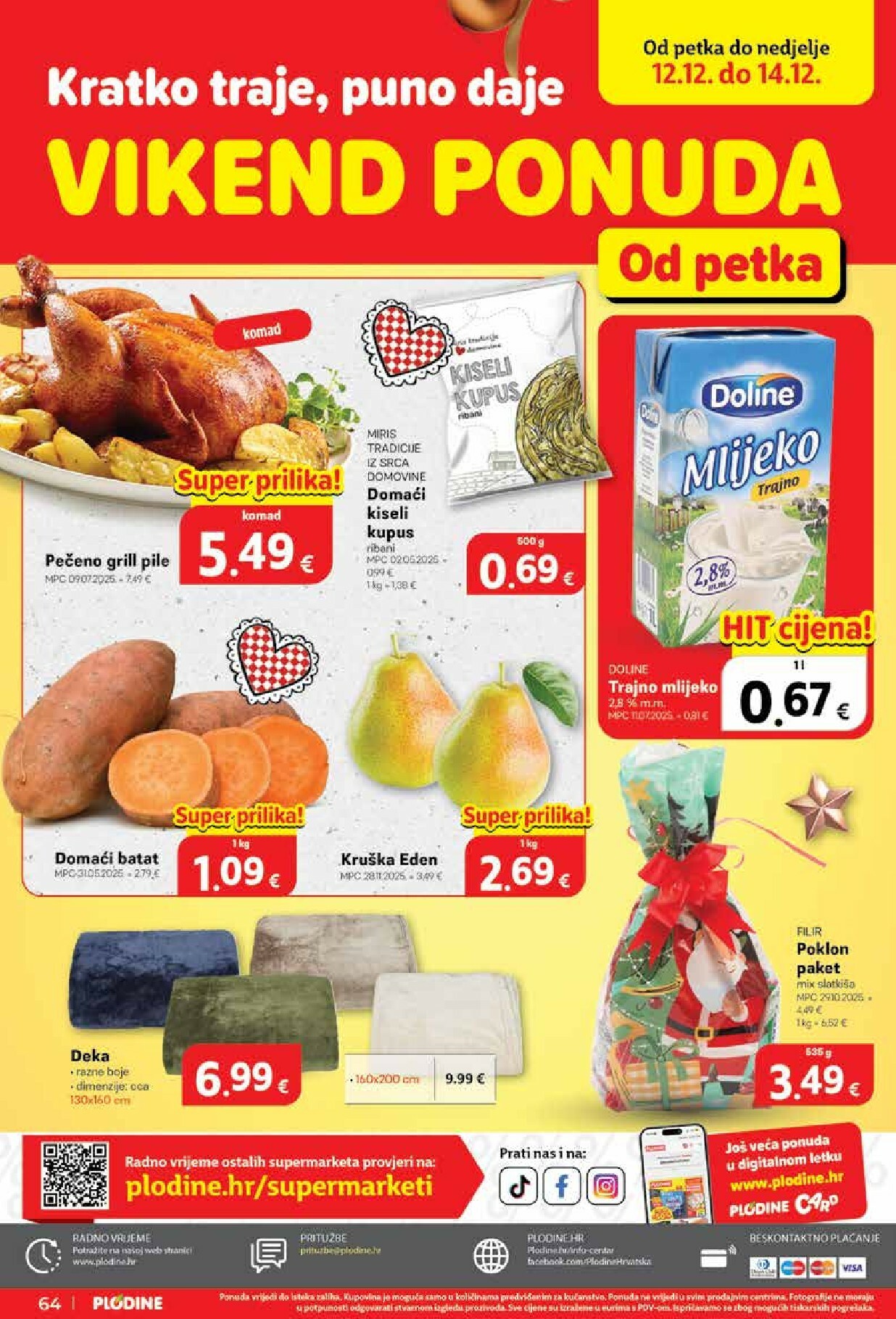 plodine - Prelistajte katalog Plodine - Otvorenje Rugvica, vrijedi od 11.12. do 16.12. - page: 64