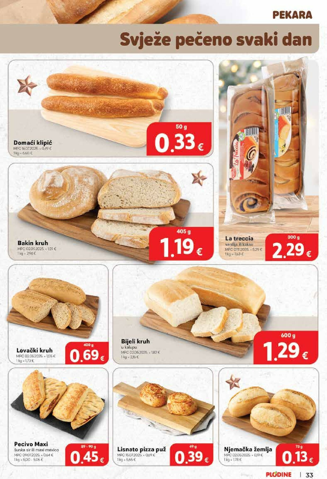 plodine - Prelistajte katalog Plodine - Otvorenje Rugvica, vrijedi od 11.12. do 16.12. - page: 33