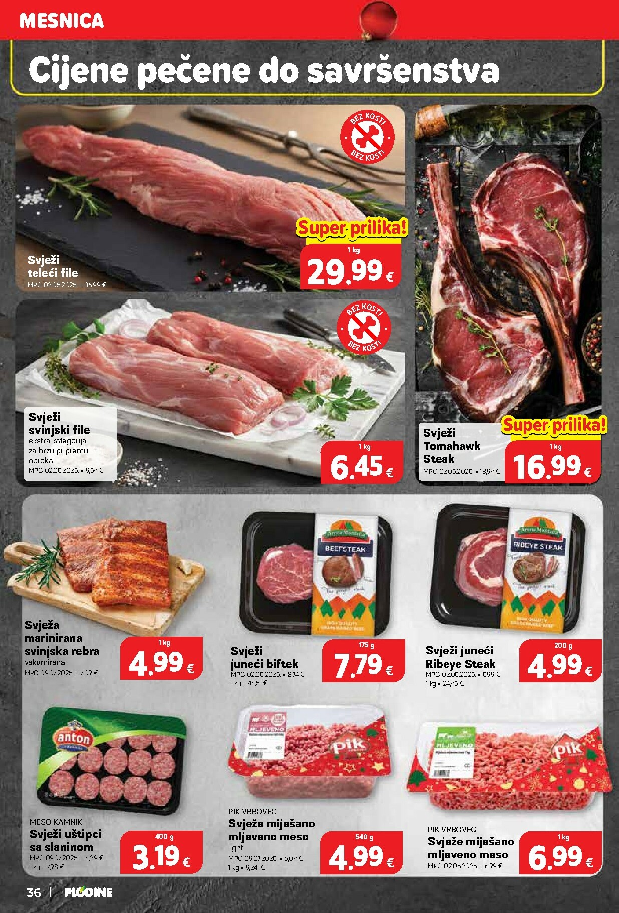 plodine - Prelistajte katalog Plodine - Otvorenje Drenova, vrijedi od 18.12. do 24.12. - page: 36