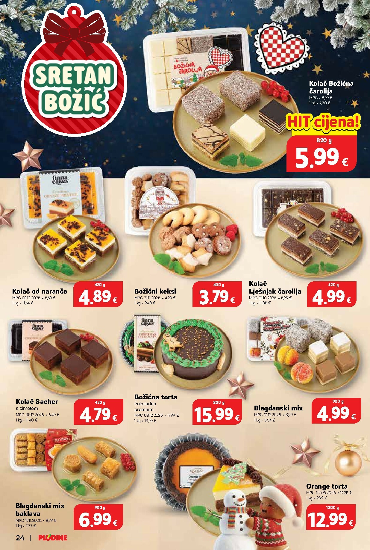 plodine - Prelistajte katalog Plodine - Otvorenje Drenova, vrijedi od 18.12. do 24.12. - page: 24