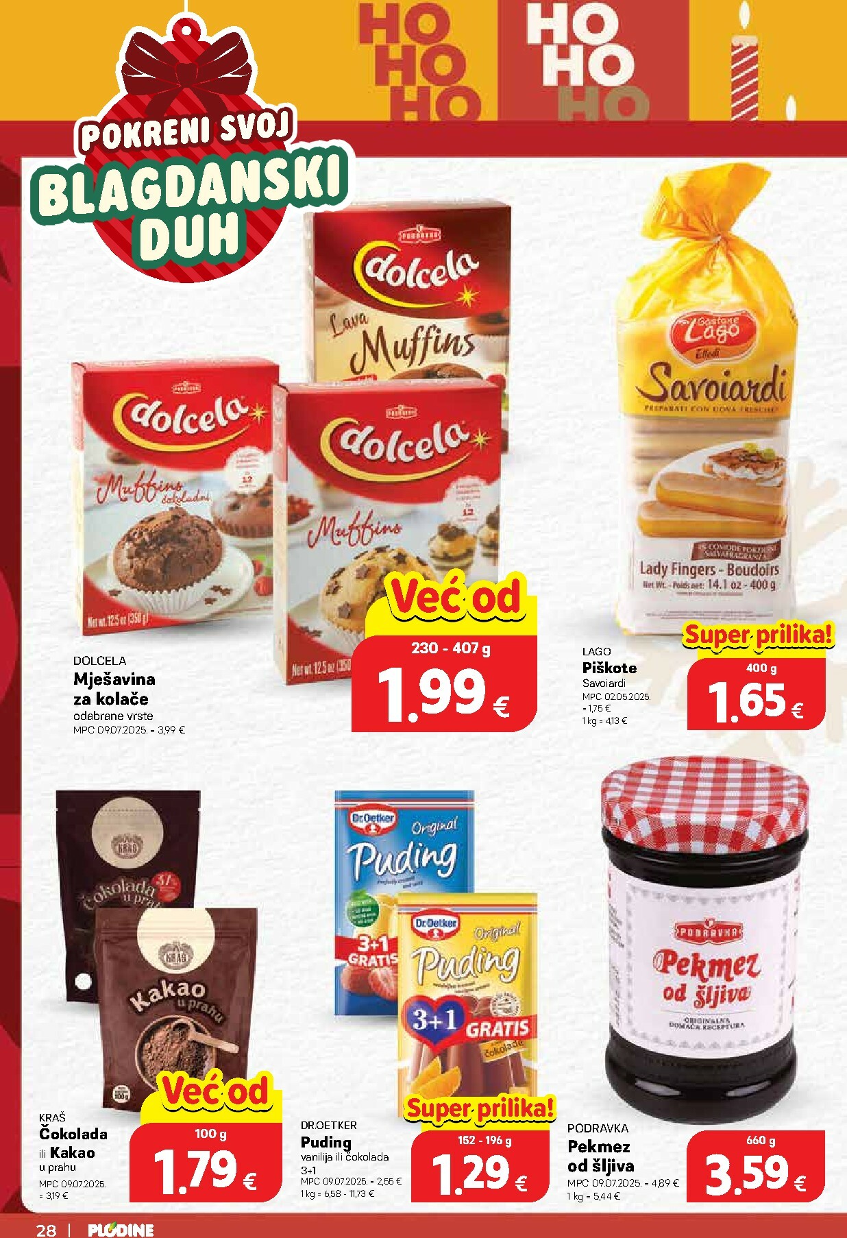 plodine - Prelistajte katalog Plodine - Otvorenje Drenova, vrijedi od 18.12. do 24.12. - page: 28