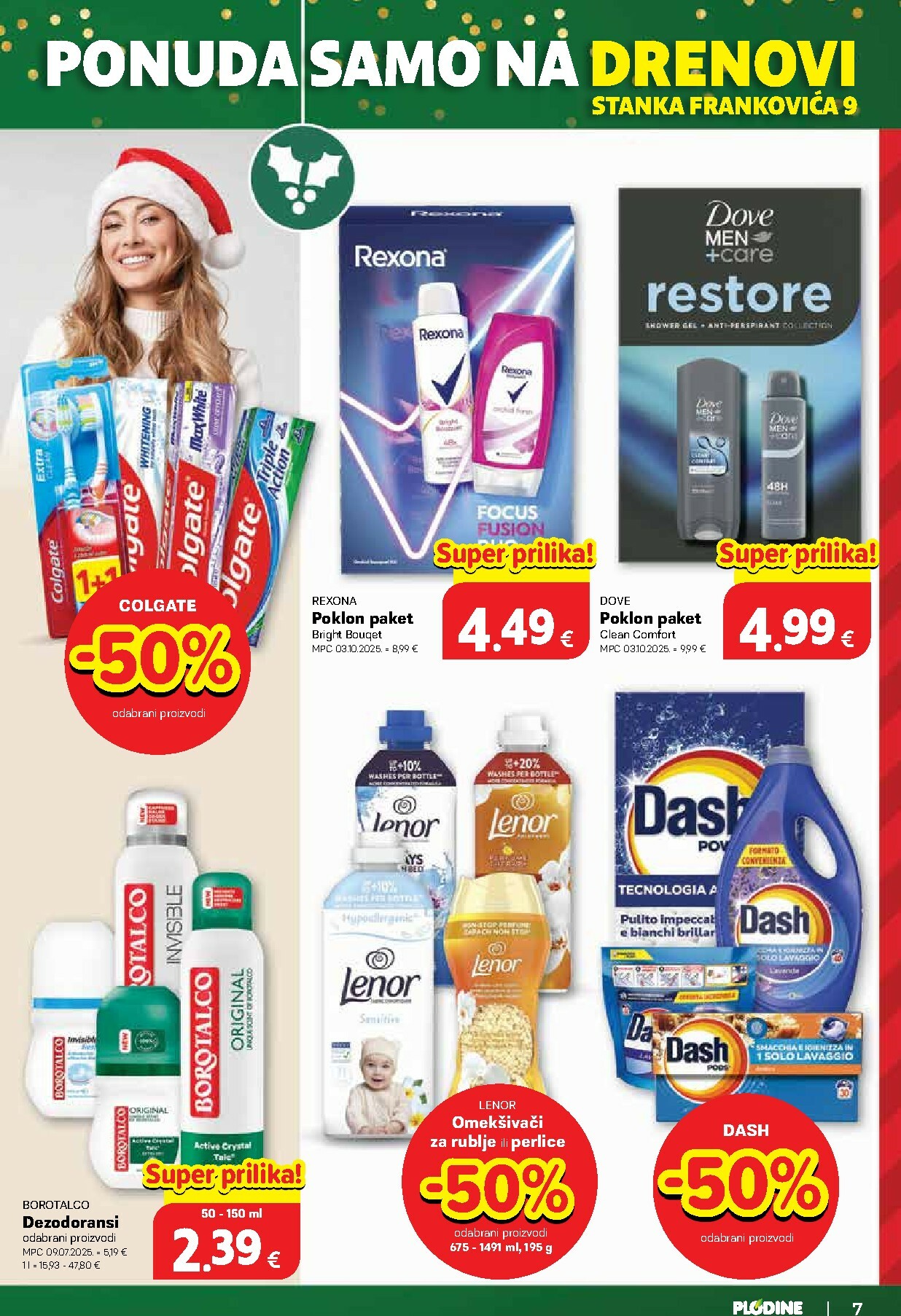 plodine - Prelistajte katalog Plodine - Otvorenje Drenova, vrijedi od 18.12. do 24.12. - page: 7