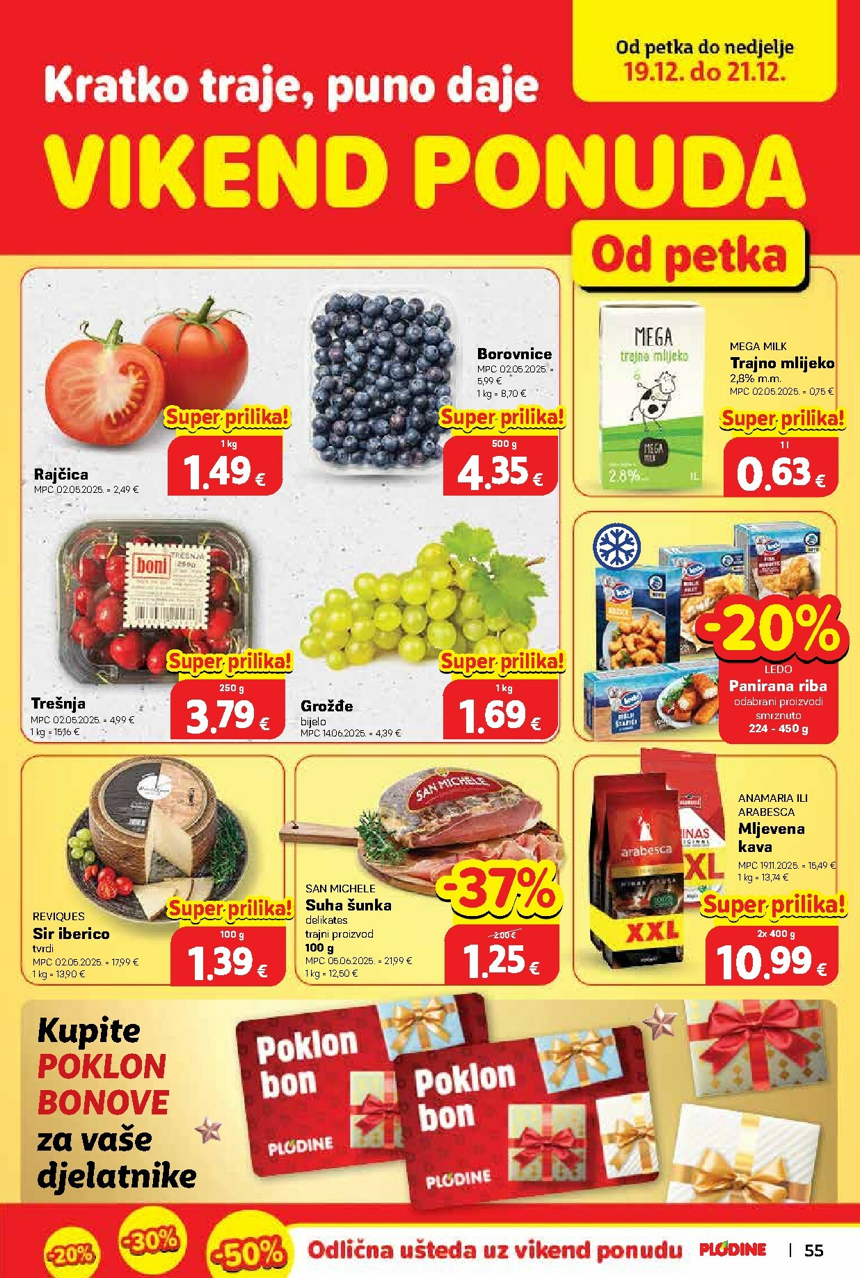 plodine - Prelistajte katalog Plodine, vrijedi od 17.12. do 24.12. - page: 55