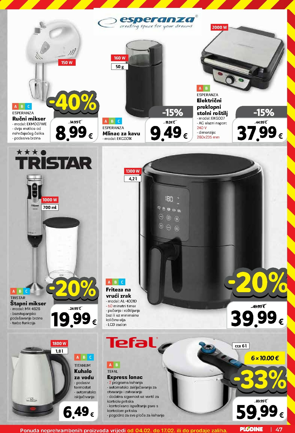 plodine - Prelistajte katalog Plodine, vrijedi od 04.02.2026 do 10.02.2026 - page: 47