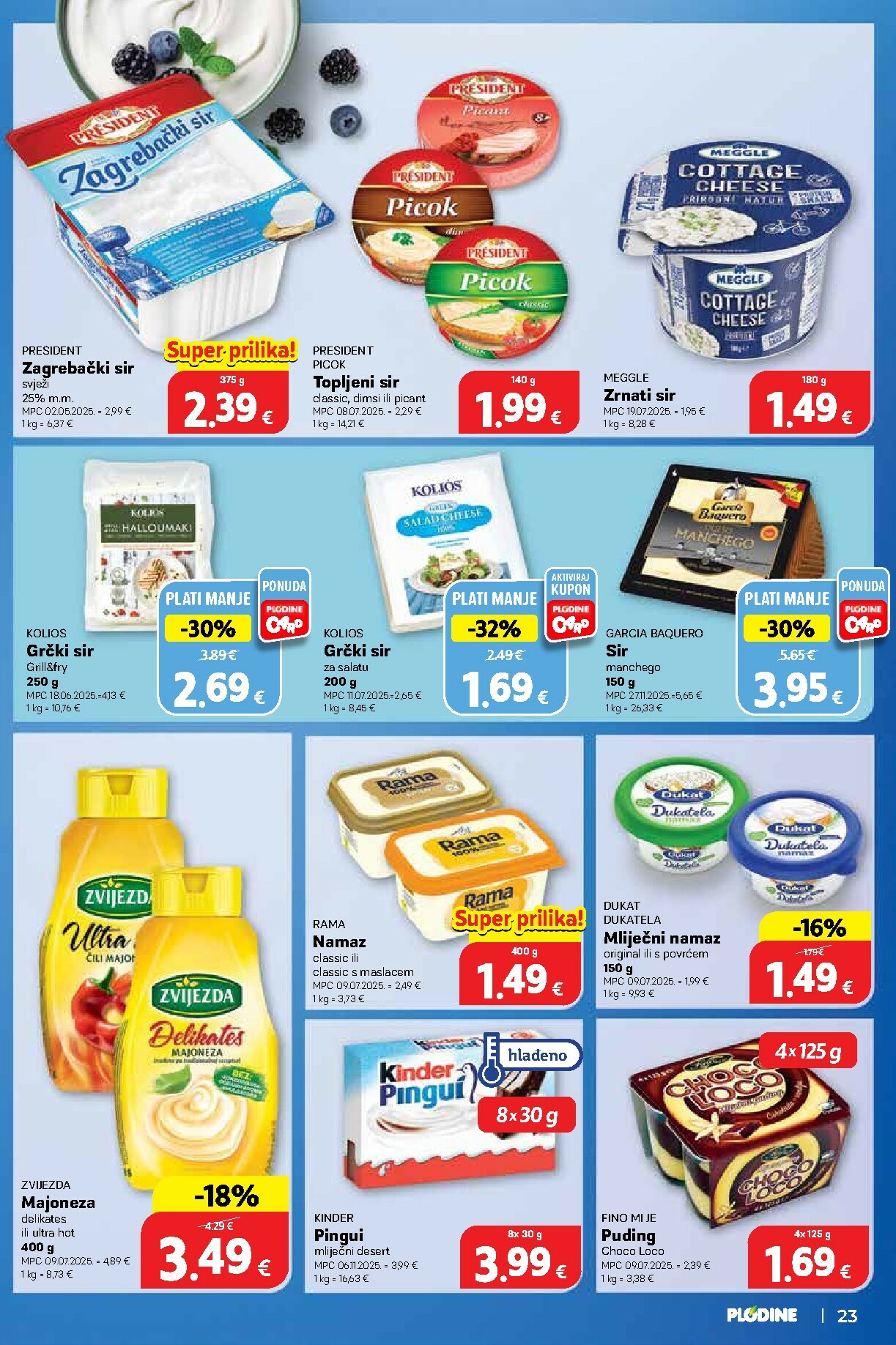 plodine - Prelistajte katalog Plodine, vrijedi od 04.02.2026 do 10.02.2026 - page: 23