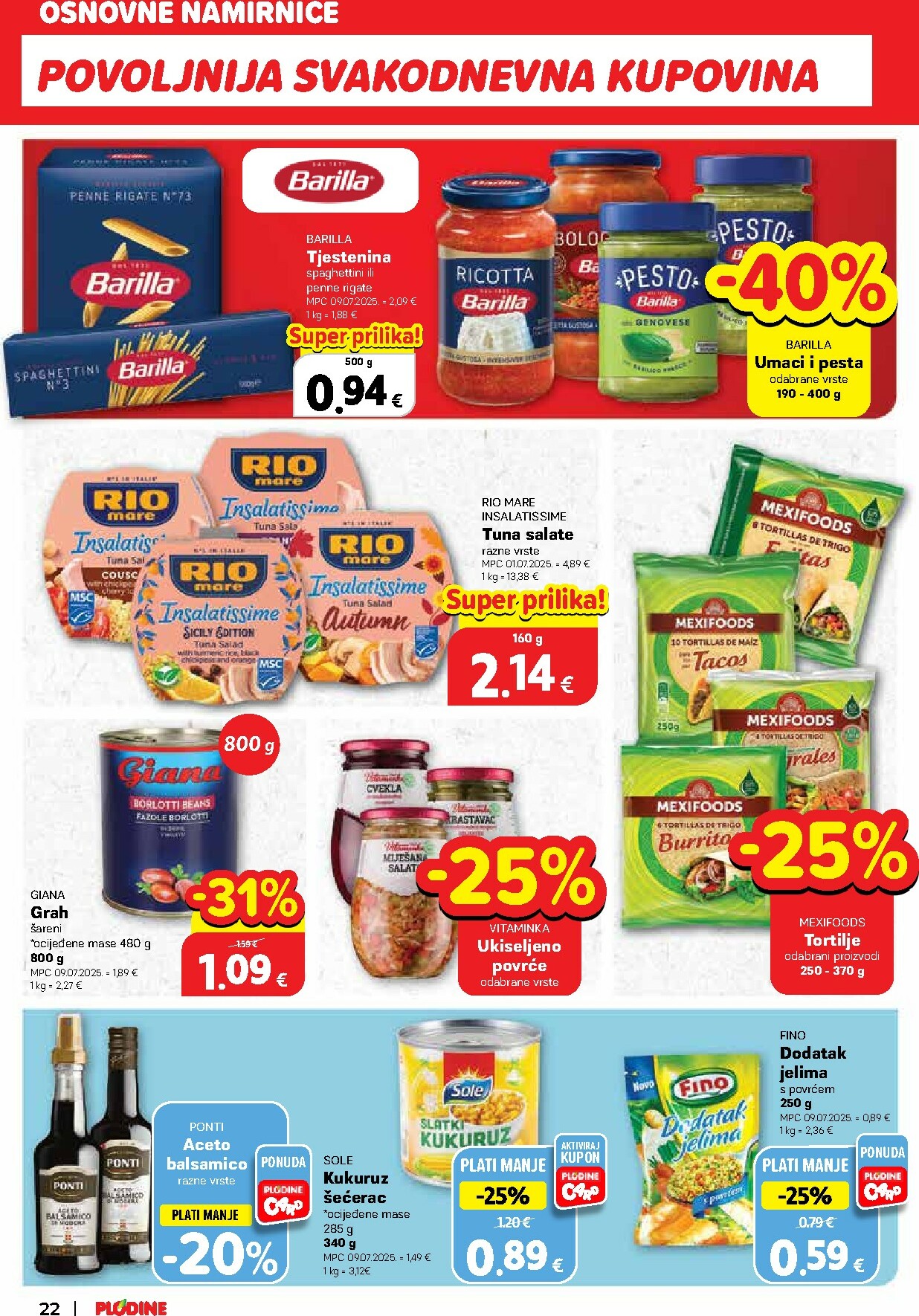 plodine - Prelistajte katalog Plodine, vrijedi od 18.02.2026 do 24.02.2026 - page: 22