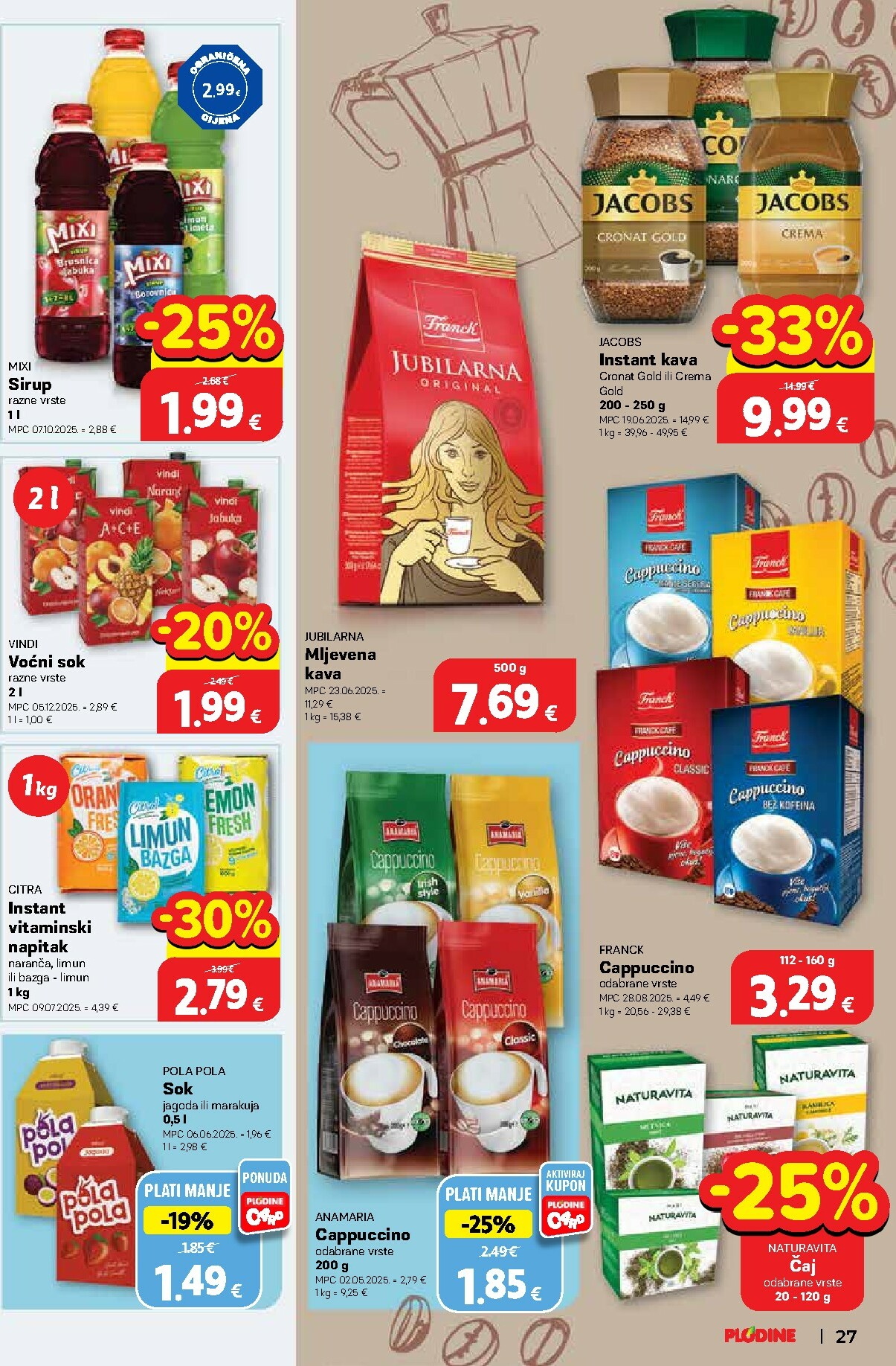 plodine - Prelistajte katalog Plodine, vrijedi od 18.02.2026 do 24.02.2026 - page: 27