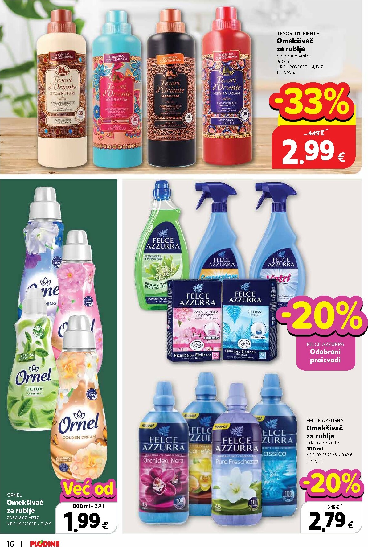 plodine - Prelistajte katalog Plodine - Vrijeme je za vrhunsku njegu, vrijedi od 25.02.2026 do 17.03.2026 - page: 16