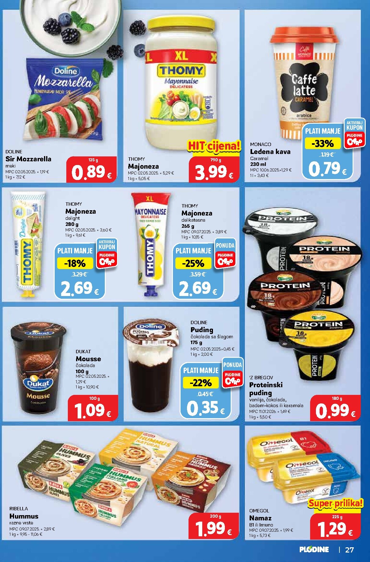 plodine - Prelistajte katalog Plodine, vrijedi od 04.03.2026 do 10.03.2026 - page: 27