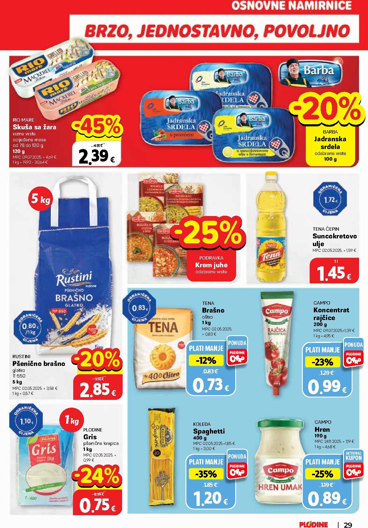 plodine - Prelistajte katalog Plodine, vrijedi od 04.03.2026 do 10.03.2026 - page: 29