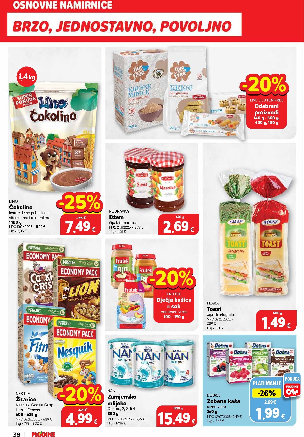 plodine - Prelistajte katalog Plodine, vrijedi od 18.03.2026 do 24.03.2026 - page: 38