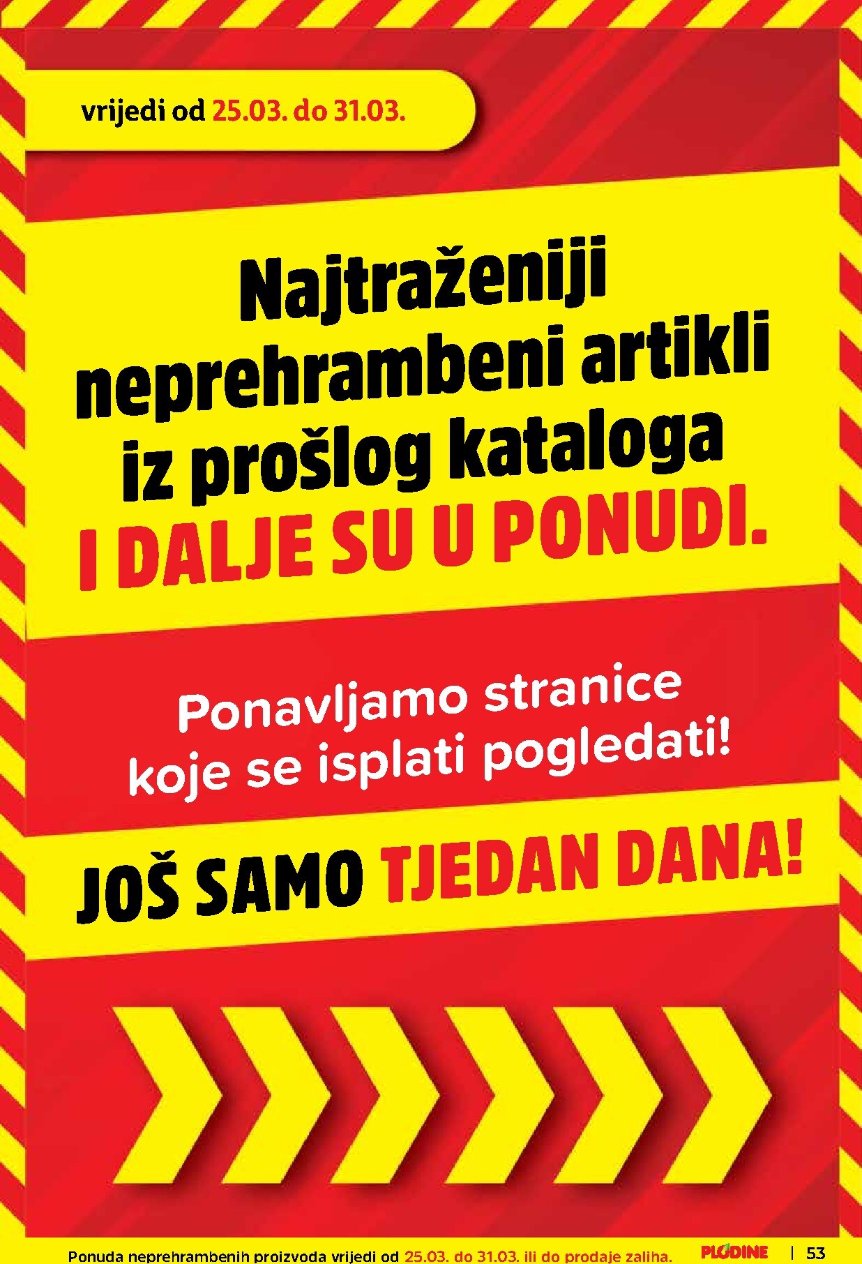 plodine - Prelistajte katalog Plodine, vrijedi od 25.03.2026 do 31.03.2026 - page: 53