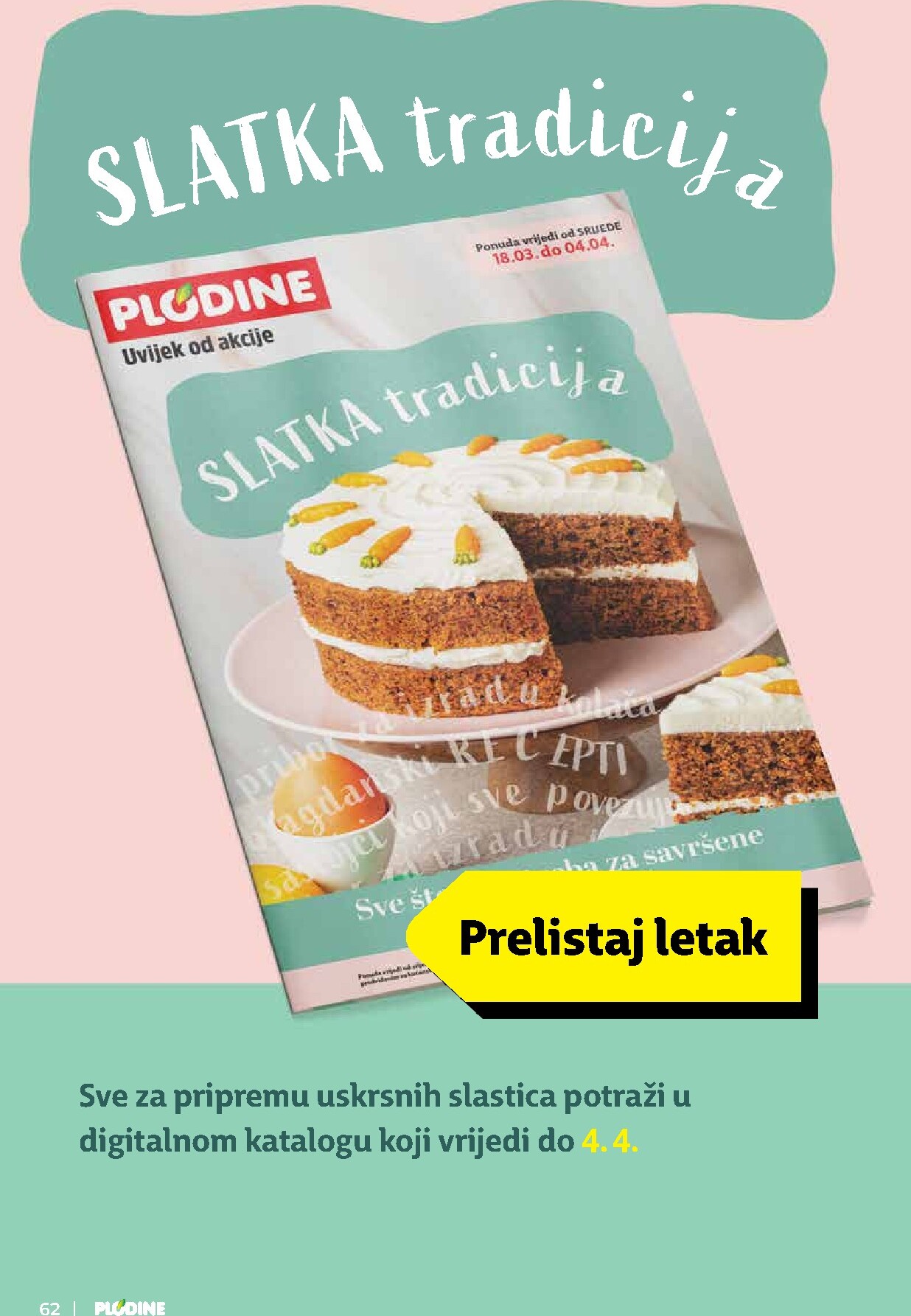 plodine - Prelistajte katalog Plodine, vrijedi od 25.03.2026 do 31.03.2026 - page: 62