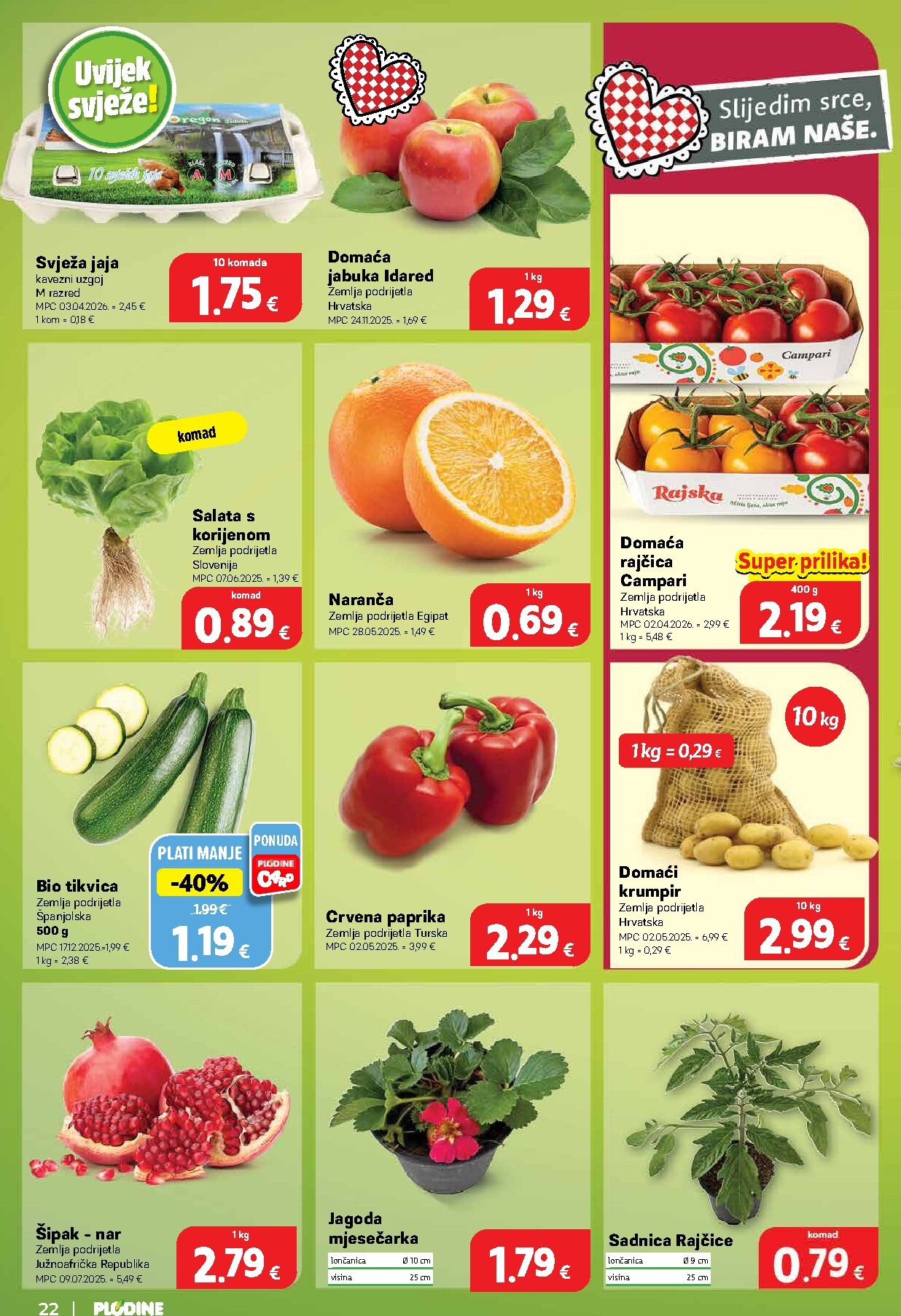 plodine - Plodine letak za sljedeći tjedan od srijede 22.04.2026 do utorka 28.04.2026 - page: 22