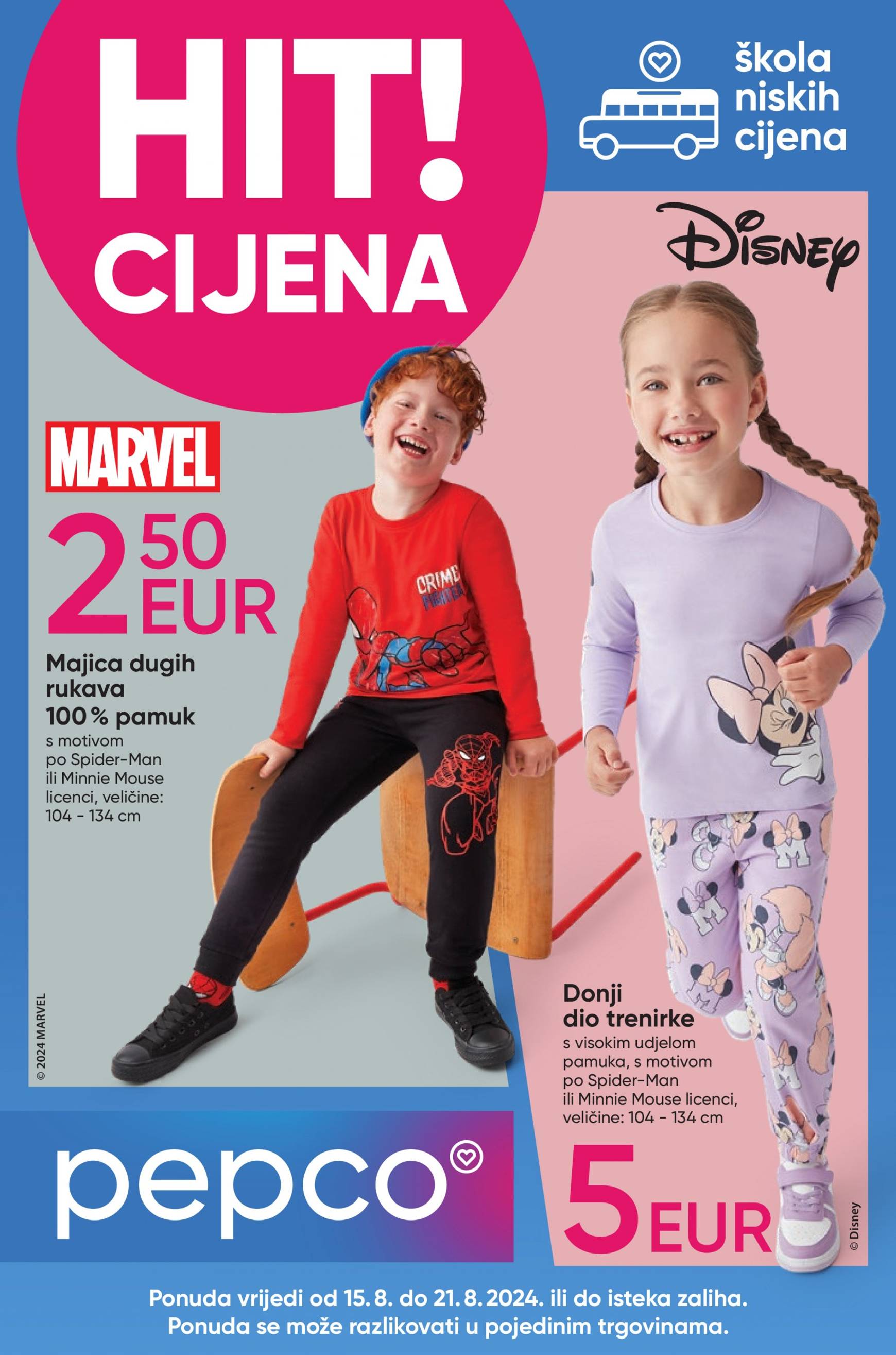 pepco - Novi katalog Pepco - Disney – Marvel 15.08. - 21.08.