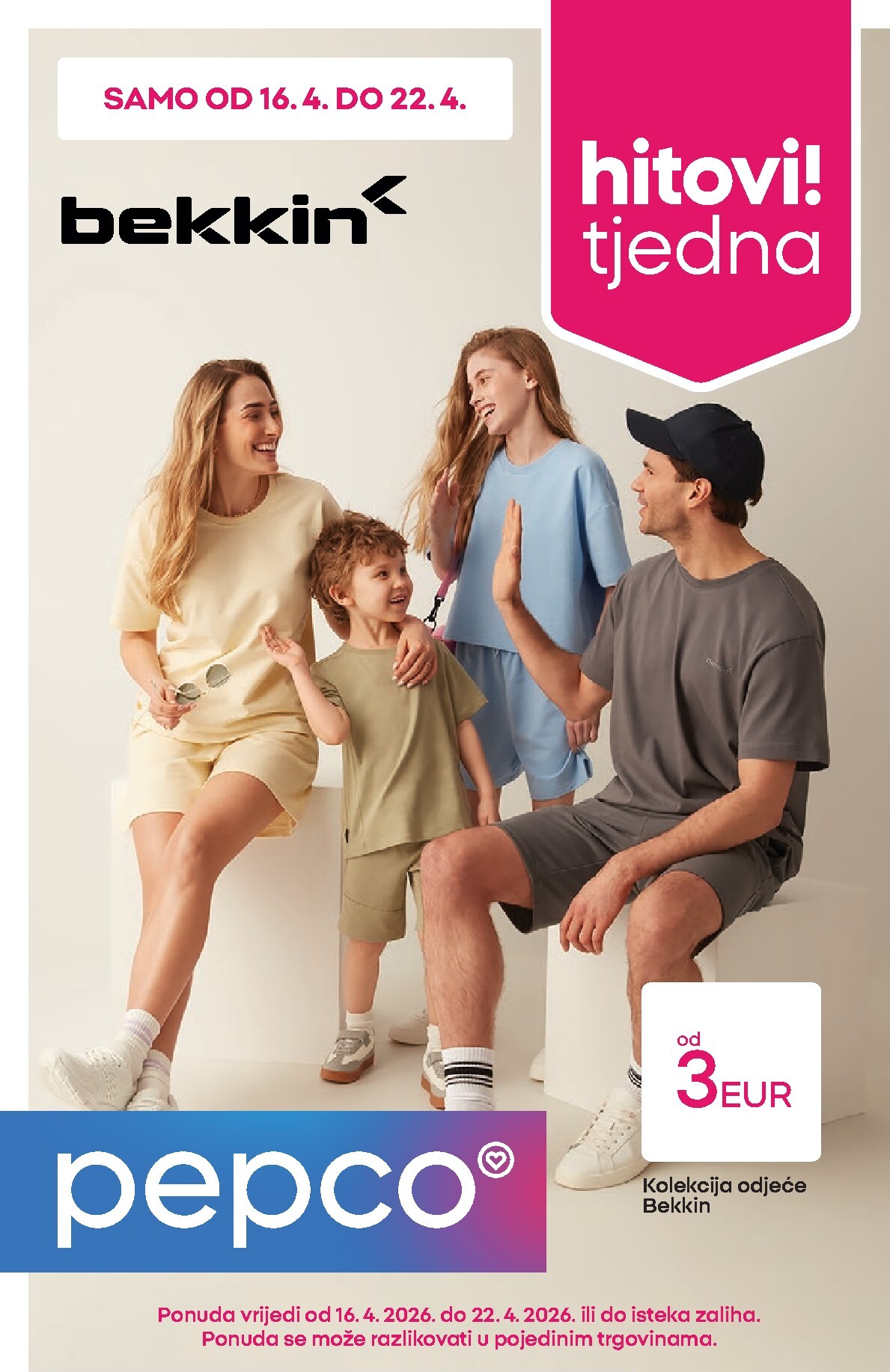 pepco - Aktualni Pepco - Kolekcija odjeće Bekkin katalog vrijedi od četvrtka 16.04.2026 do srijede 22.04.2026 - page: 1
